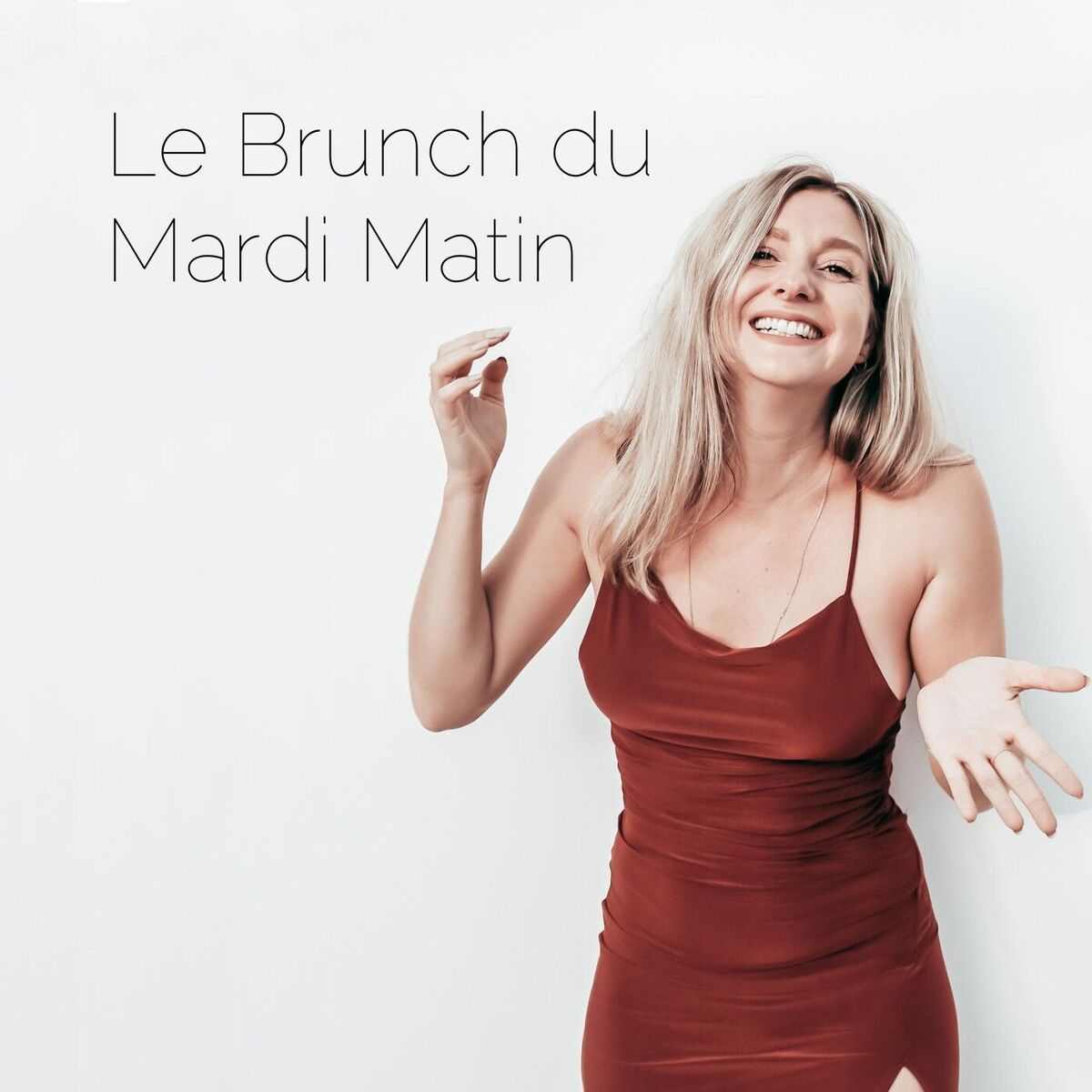 Show cover of Le Brunch du Mardi Matin par Riche Au Féminin