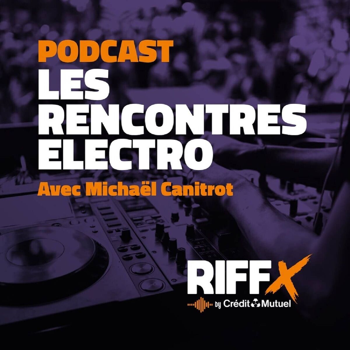 Show cover of Les rencontres électro de Michaël Canitrot