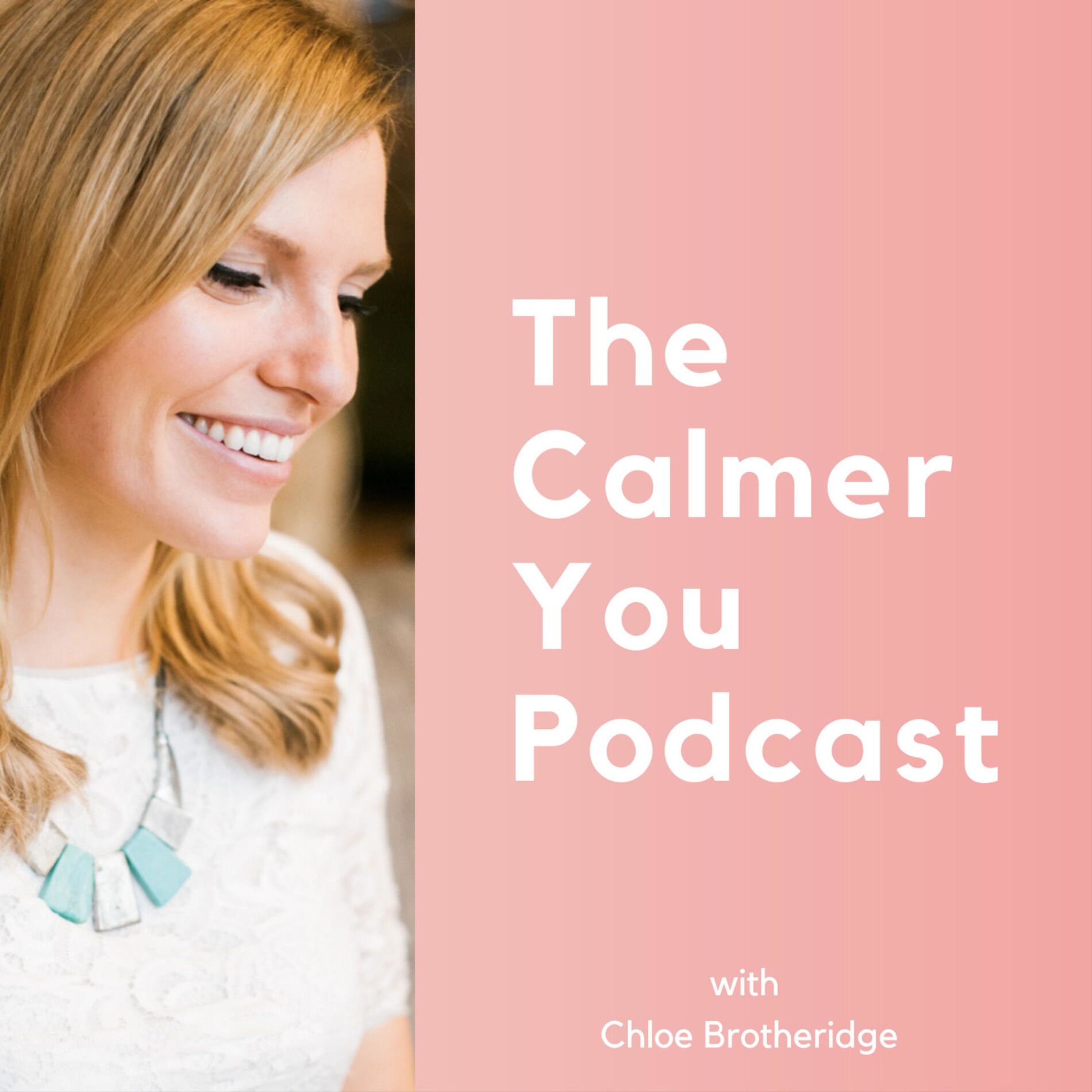 Show cover of The Calmer You Podcast