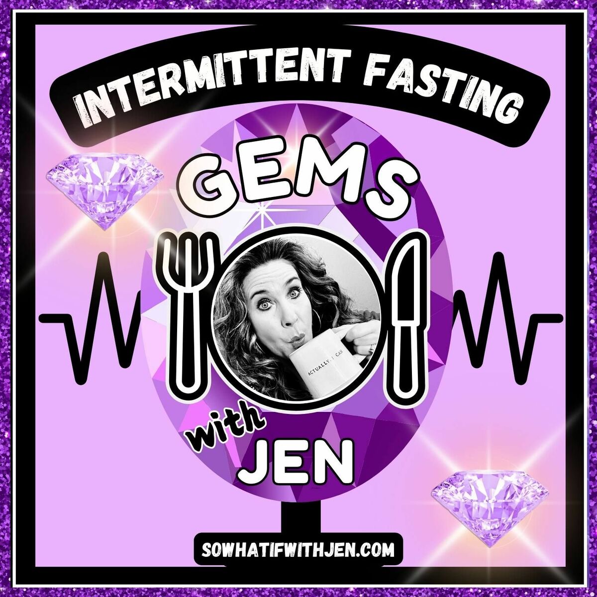 Show cover of Intermittent Fasting Gems with Jen