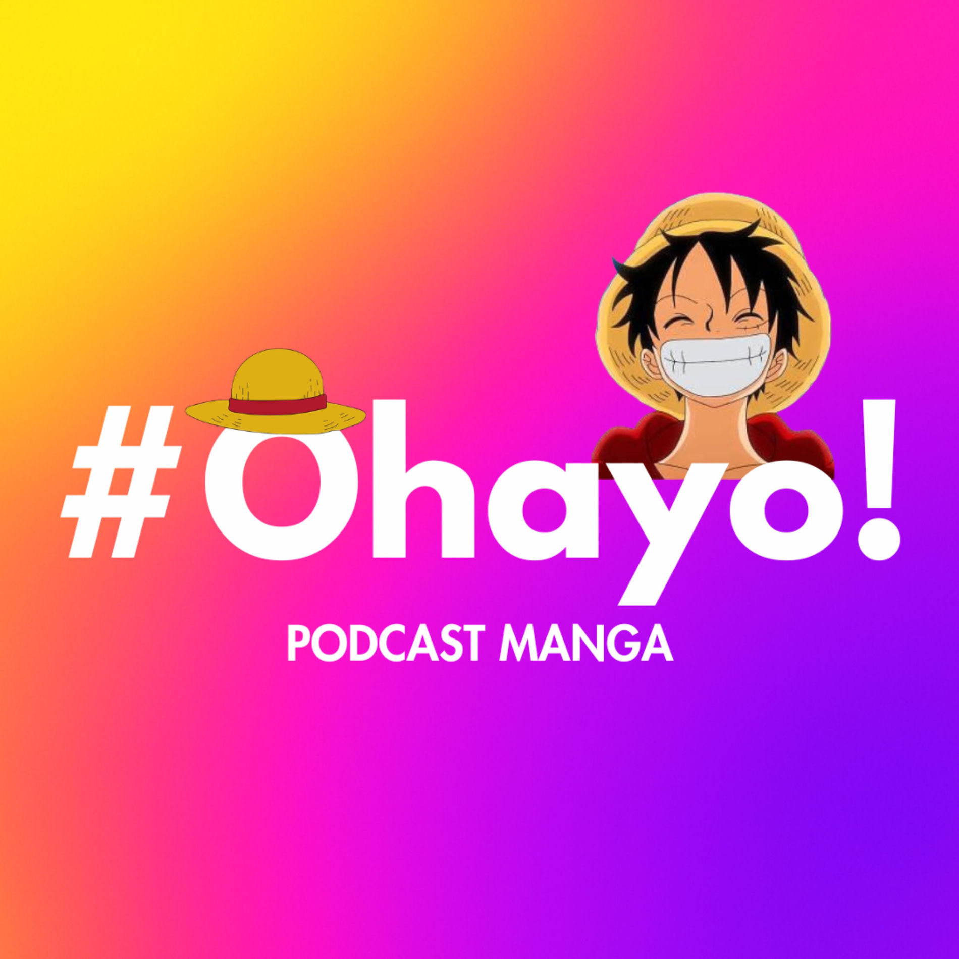 Show cover of #Ohayo! | Podcast Manga