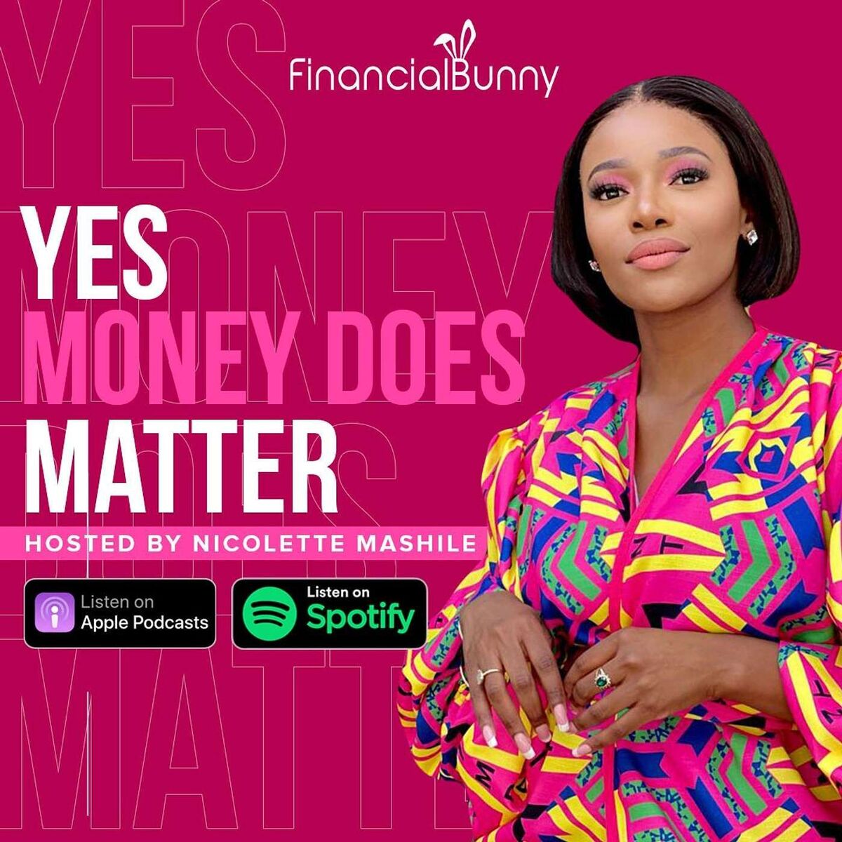 Show cover of Yes Money Does Matter - A Financial Fitness Bunny Podcast