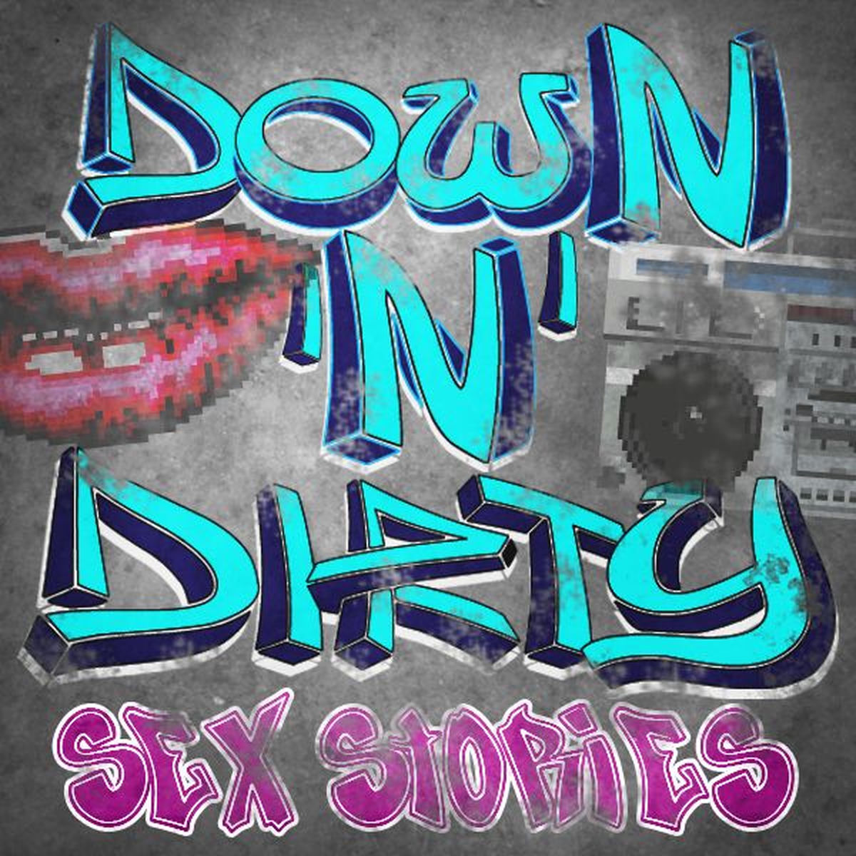Show cover of Down N Dirty Sexy Hot Adult Stories from the Street