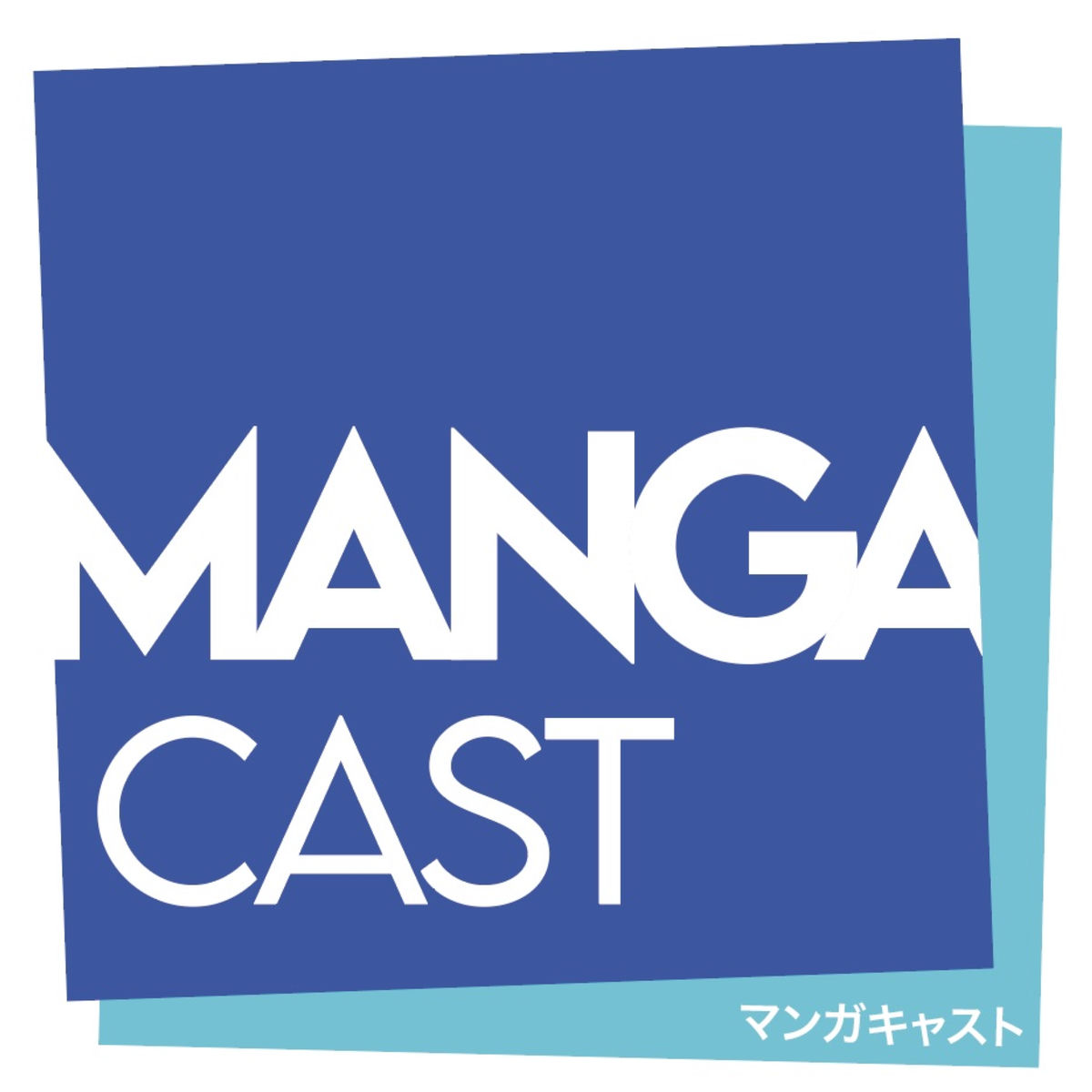 Show cover of Mangacast, l'émission du manga et de l'animation japonaise