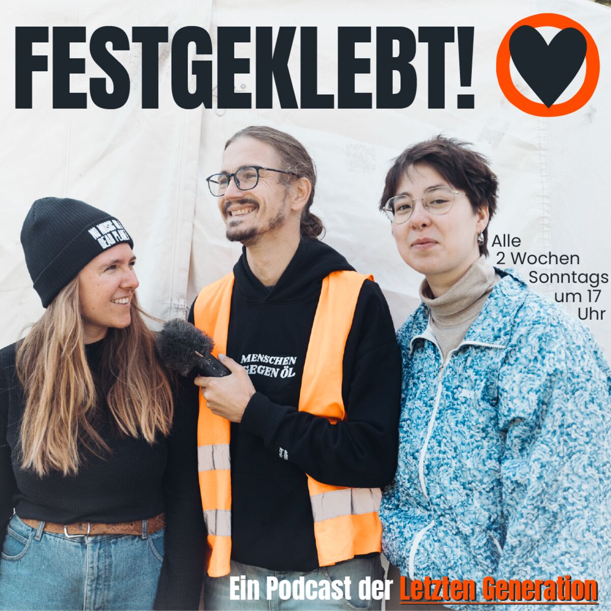 Show cover of Festgeklebt! - Der Podcast der Letzten Generation