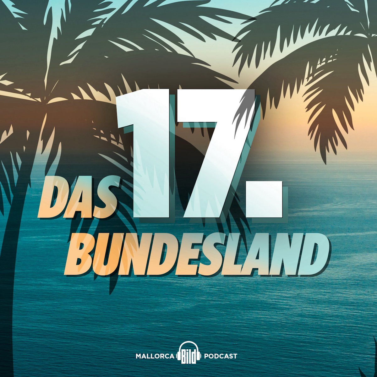 Show cover of Das 17. Bundesland - Der Mallorca Podcast