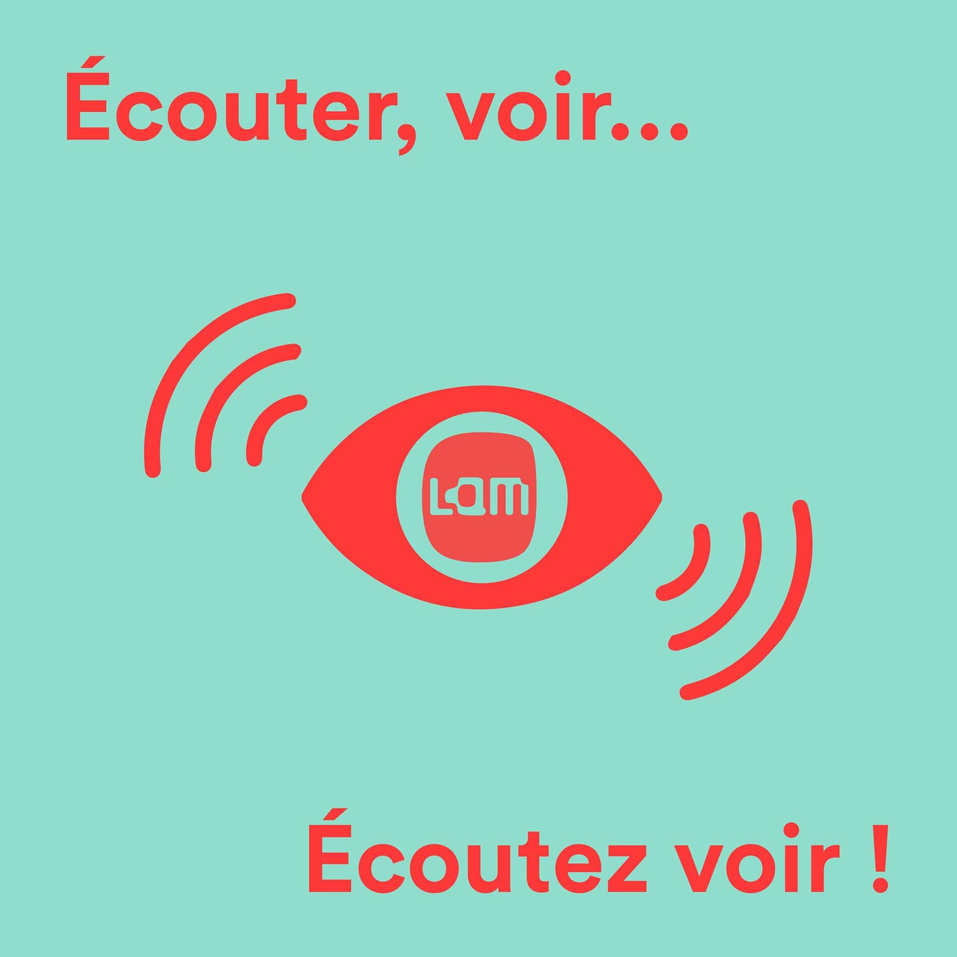 Show cover of Ecouter, voir... Ecoutez voir !