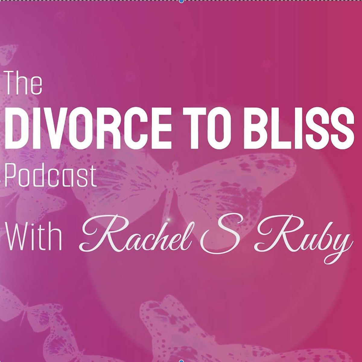 Show cover of The Divorce to Bliss Podcast