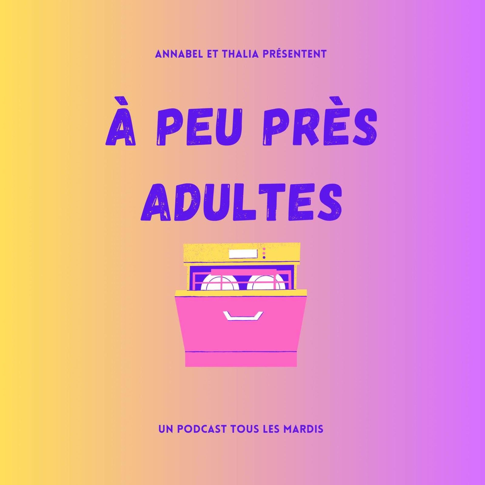 Show cover of À Peu Près Adultes