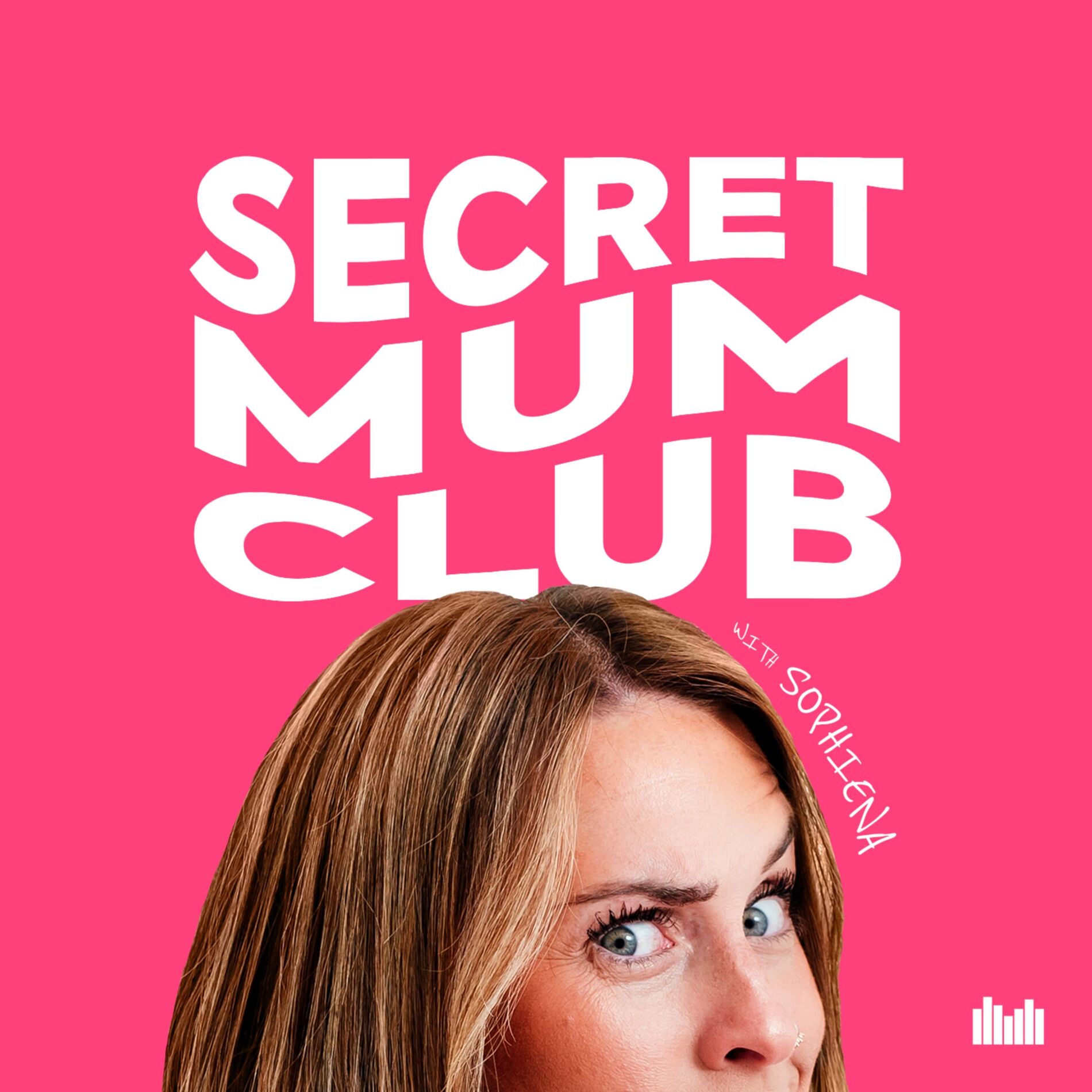 Show cover of Secret Mum Club with Sophiena