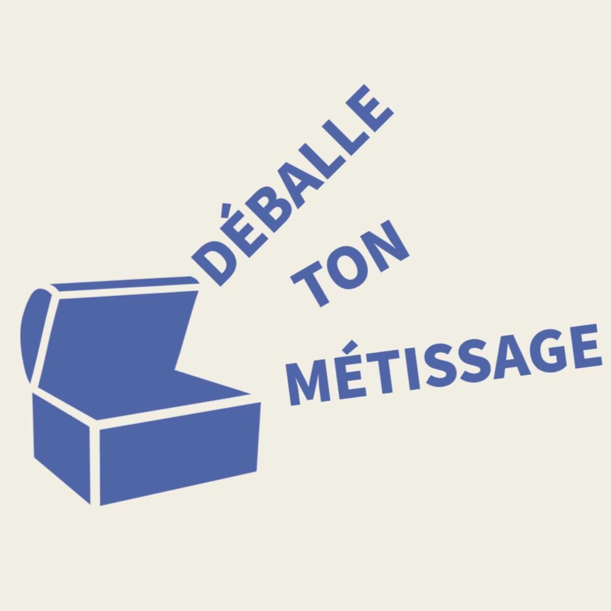 Show cover of Déballe Ton Métissage