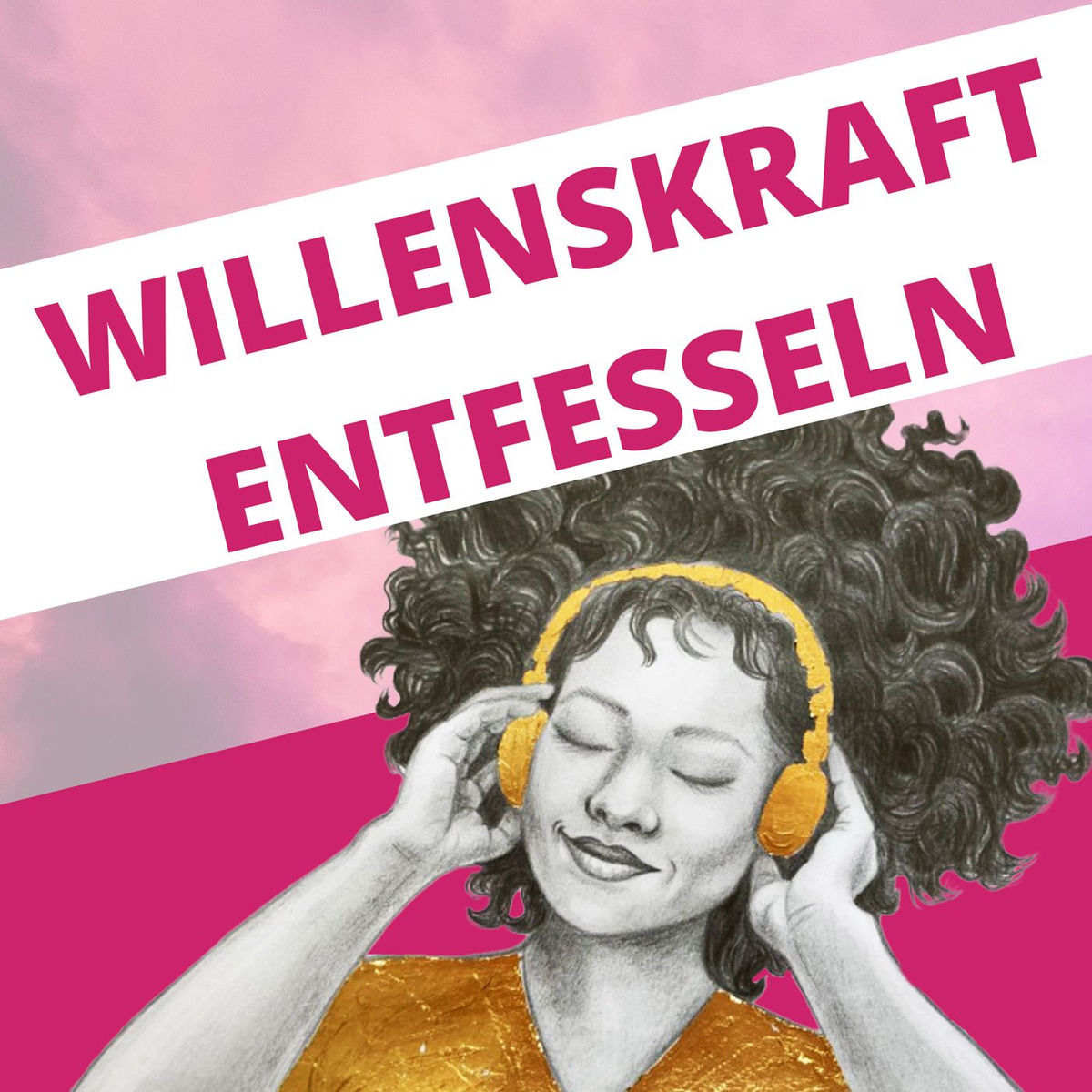 Show cover of Willenskraft Podcast
