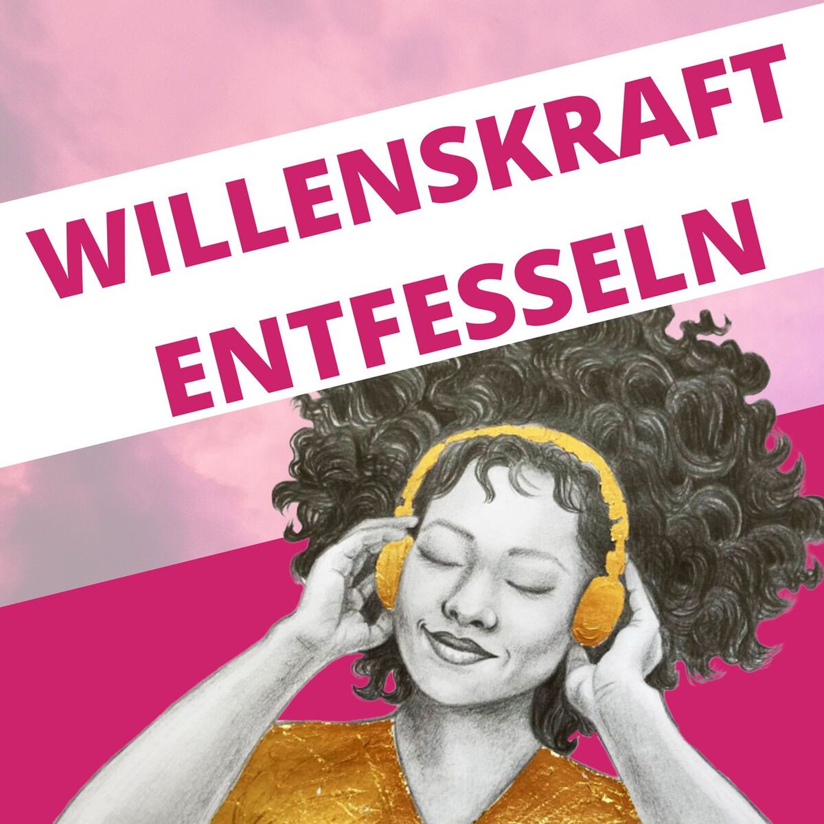 Show cover of Willenskraft Podcast