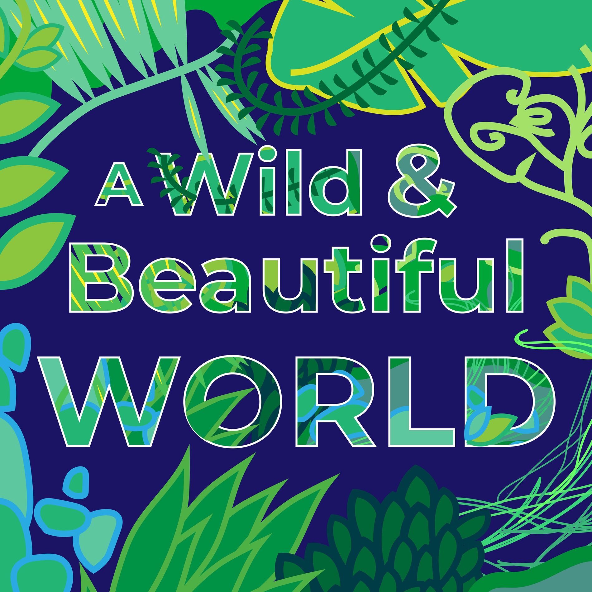 Show cover of A Wild and Beautiful World