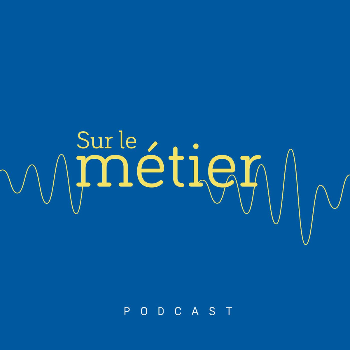 Show cover of Sur le métier