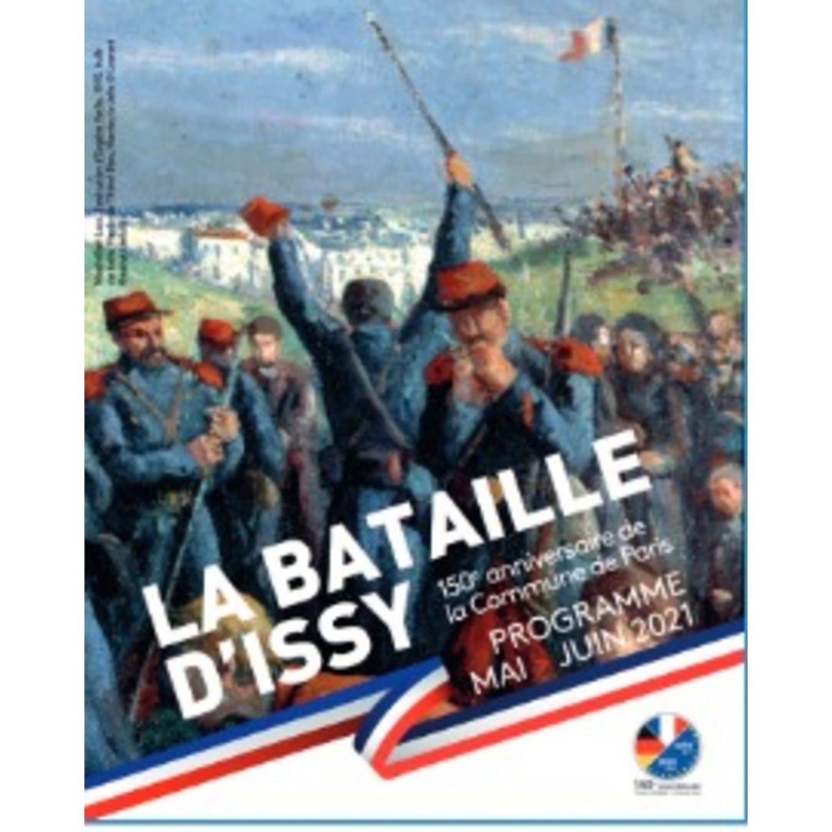 Show cover of 150 ans de la Commune de Paris : la Bataille d'Issy