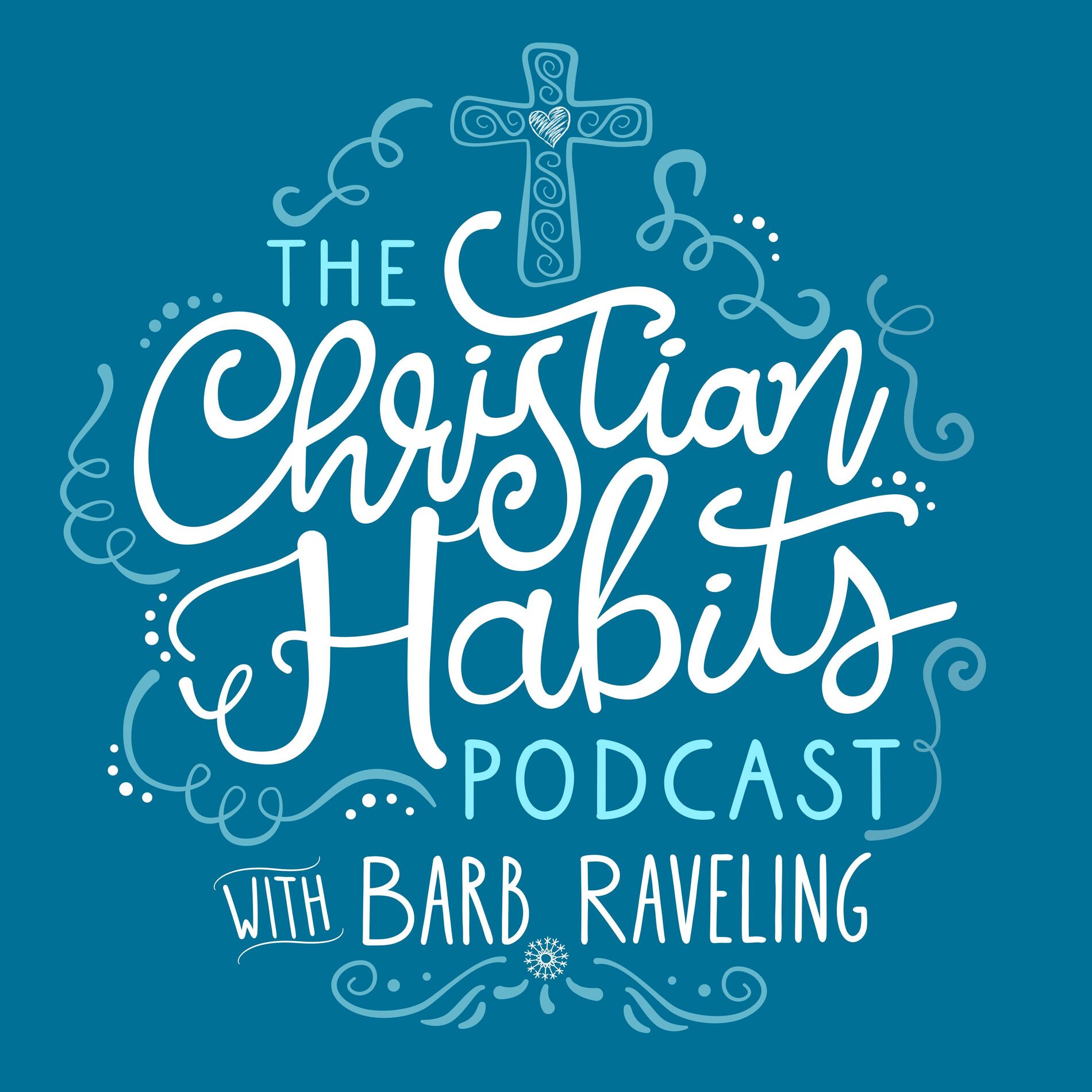 Show cover of The Christian Habits Podcast