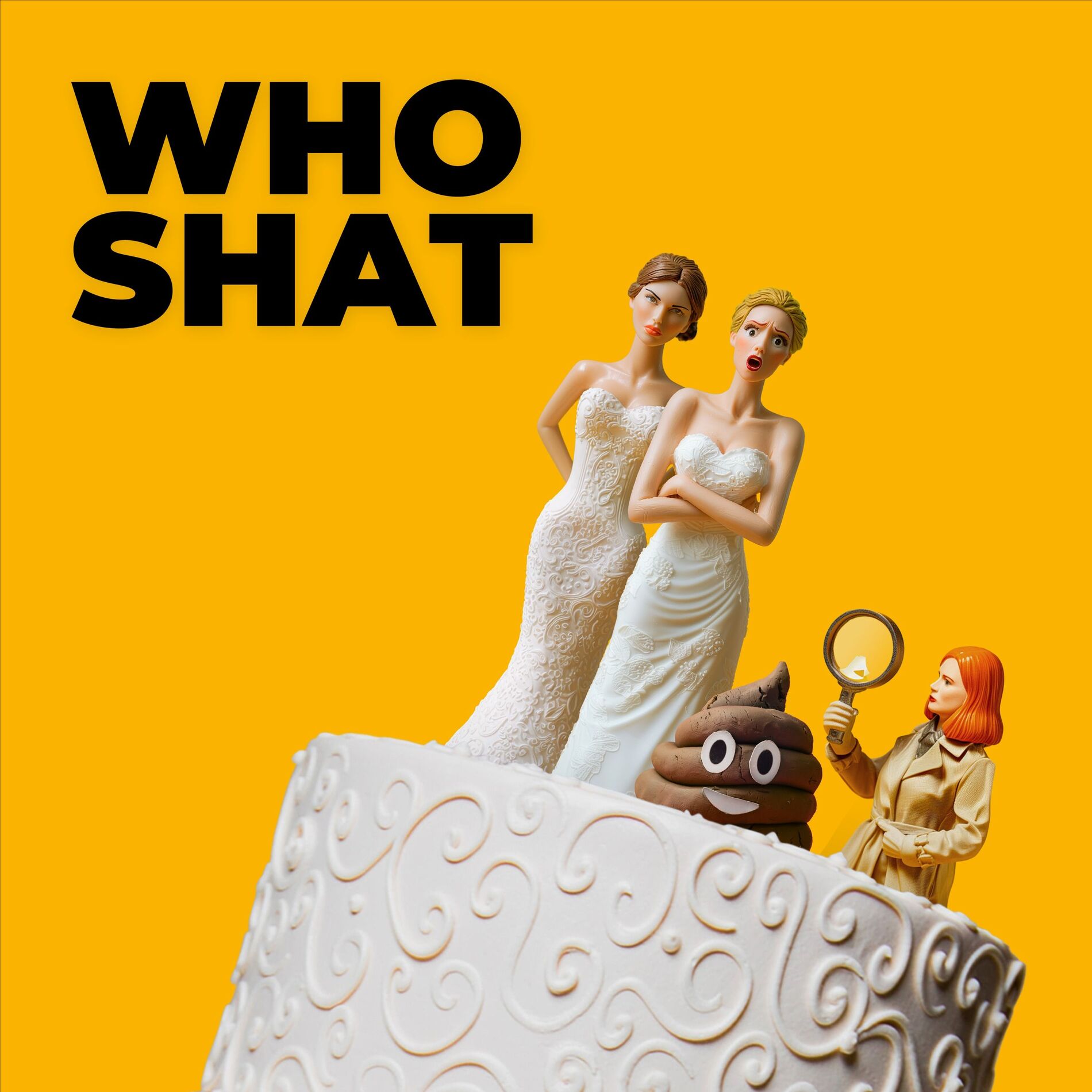 Show cover of Who Shat On The Floor At My Wedding? And Other Crimes