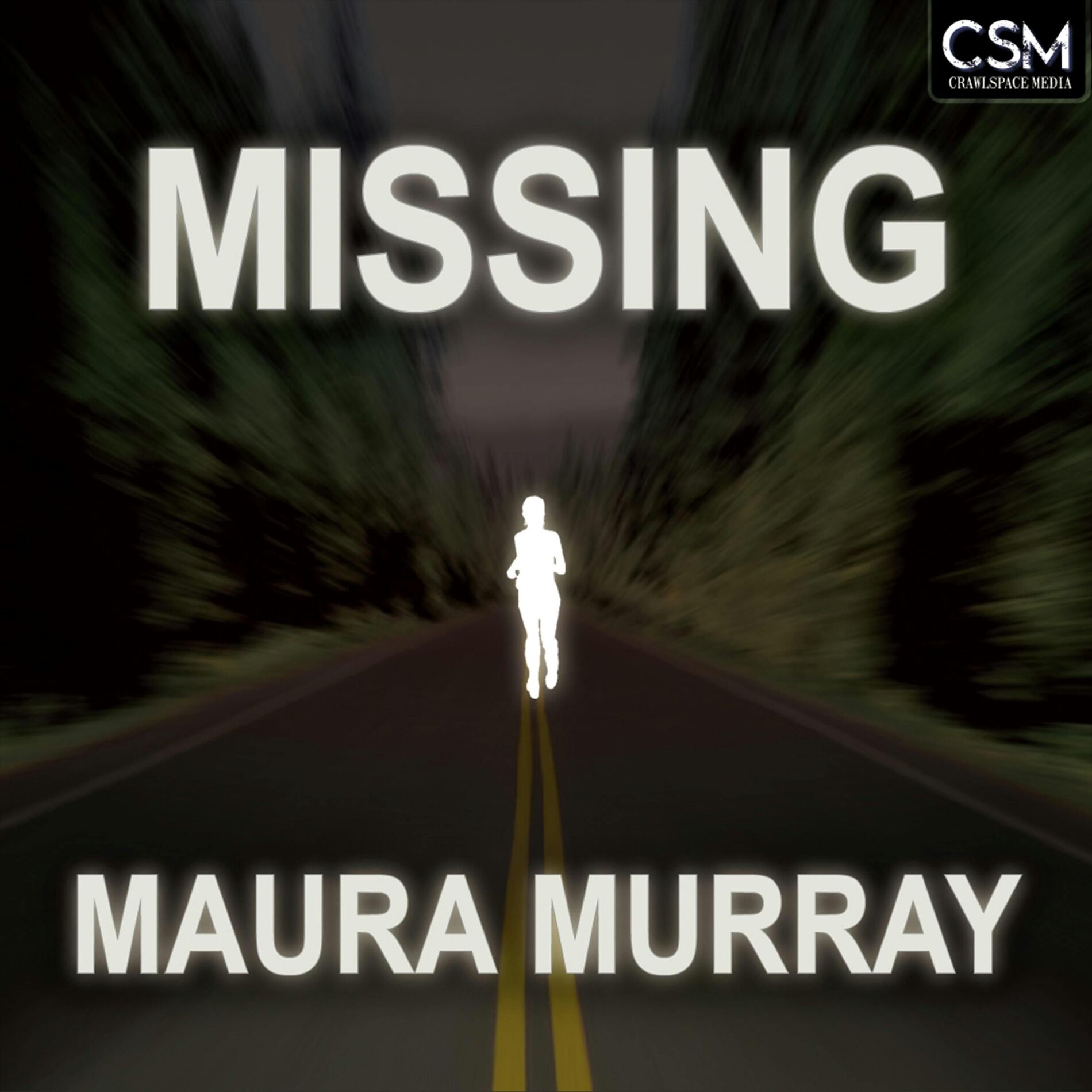 Show cover of Missing Maura Murray