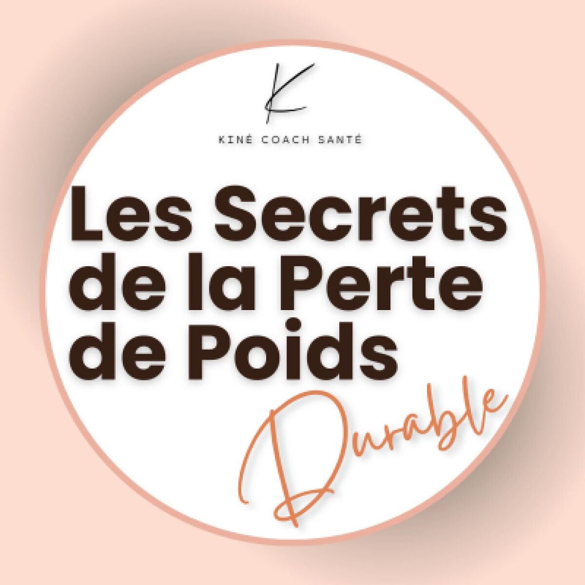 Show cover of Les secrets de la PERTE DE POIDS DURABLE