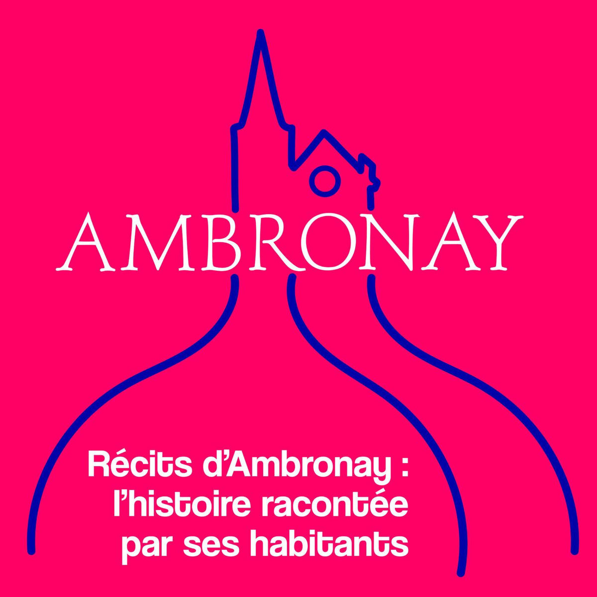 Show cover of Récits d'Ambronay : l'histoire racontée par ses habitants