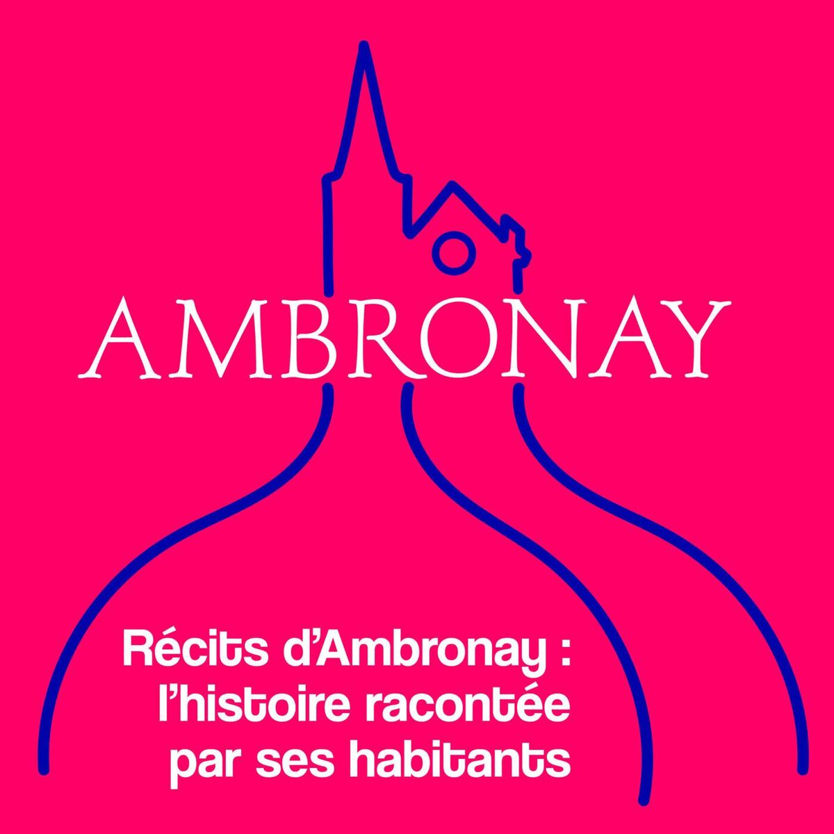 Show cover of Récits d'Ambronay : l'histoire racontée par ses habitants