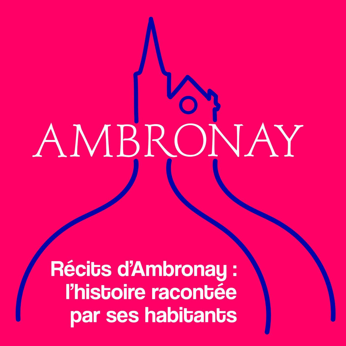 Show cover of Récits d'Ambronay : l'histoire racontée par ses habitants