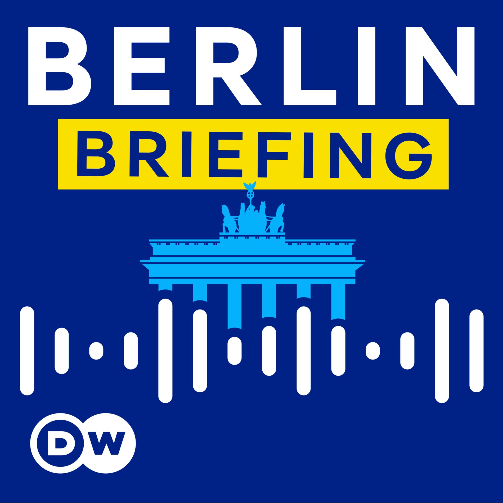 Show cover of DW Berlin Briefing - Inside German politics