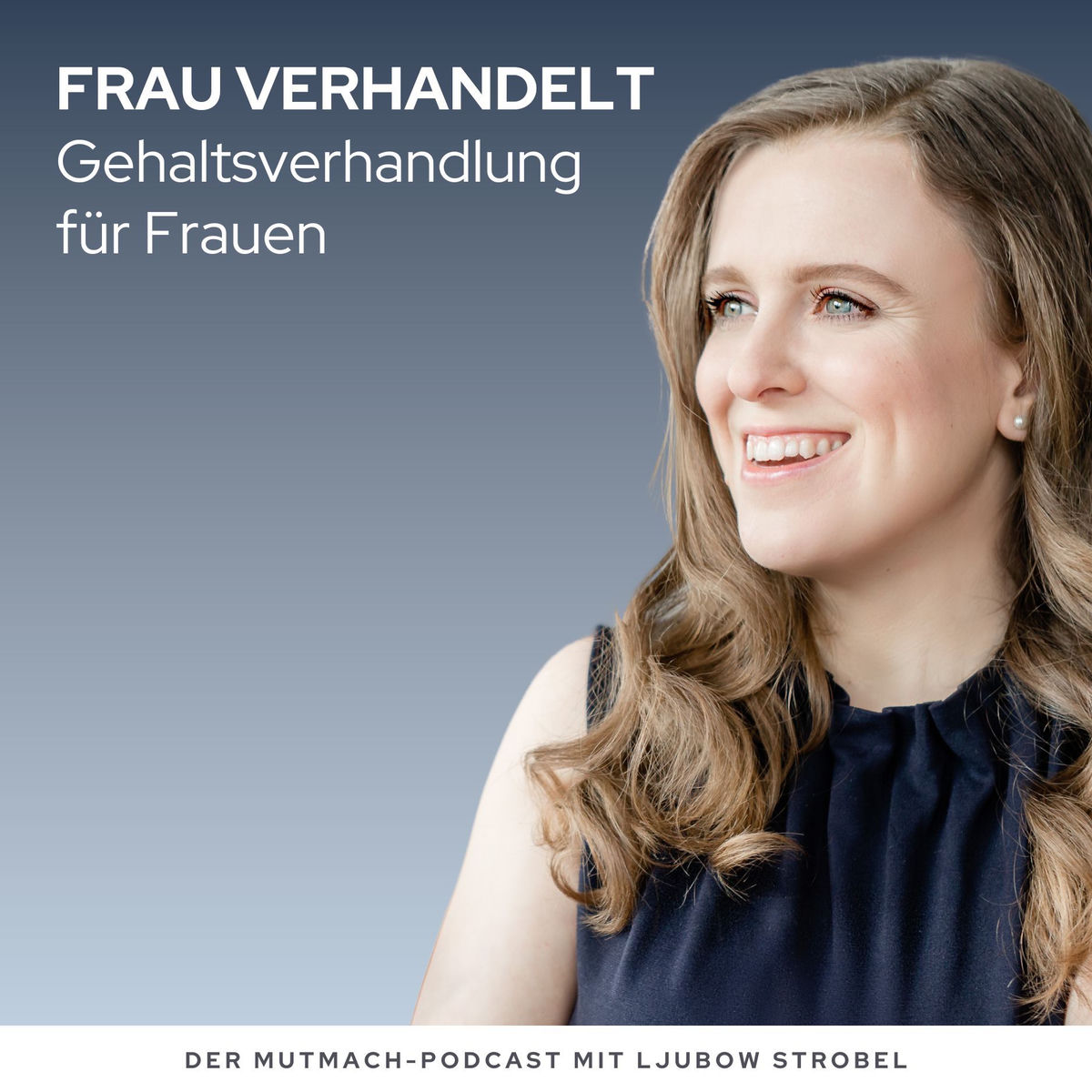 Show cover of FRAU VERHANDELT - Gehaltsverhandlung für Frauen