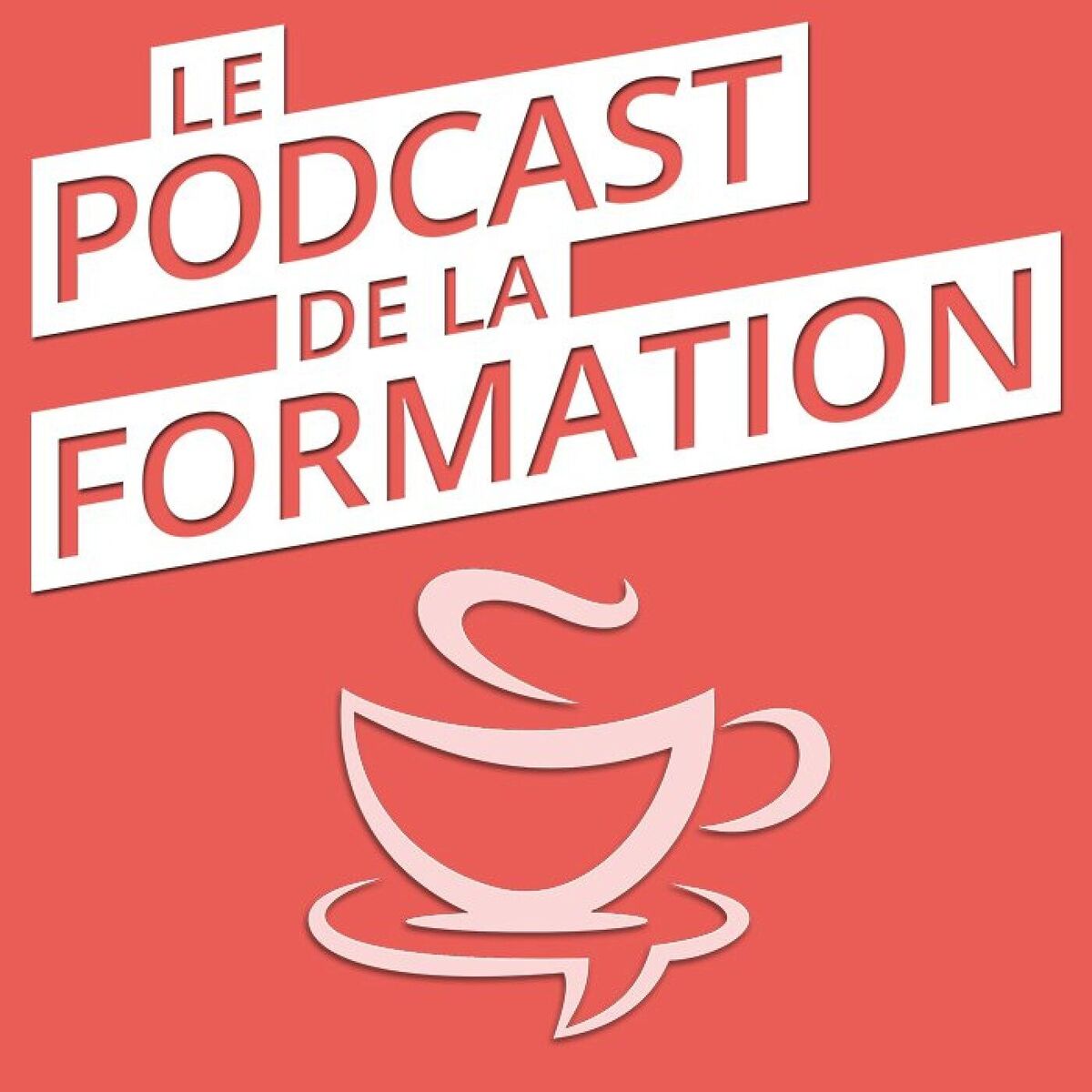 Show cover of Le Podcast de la Formation