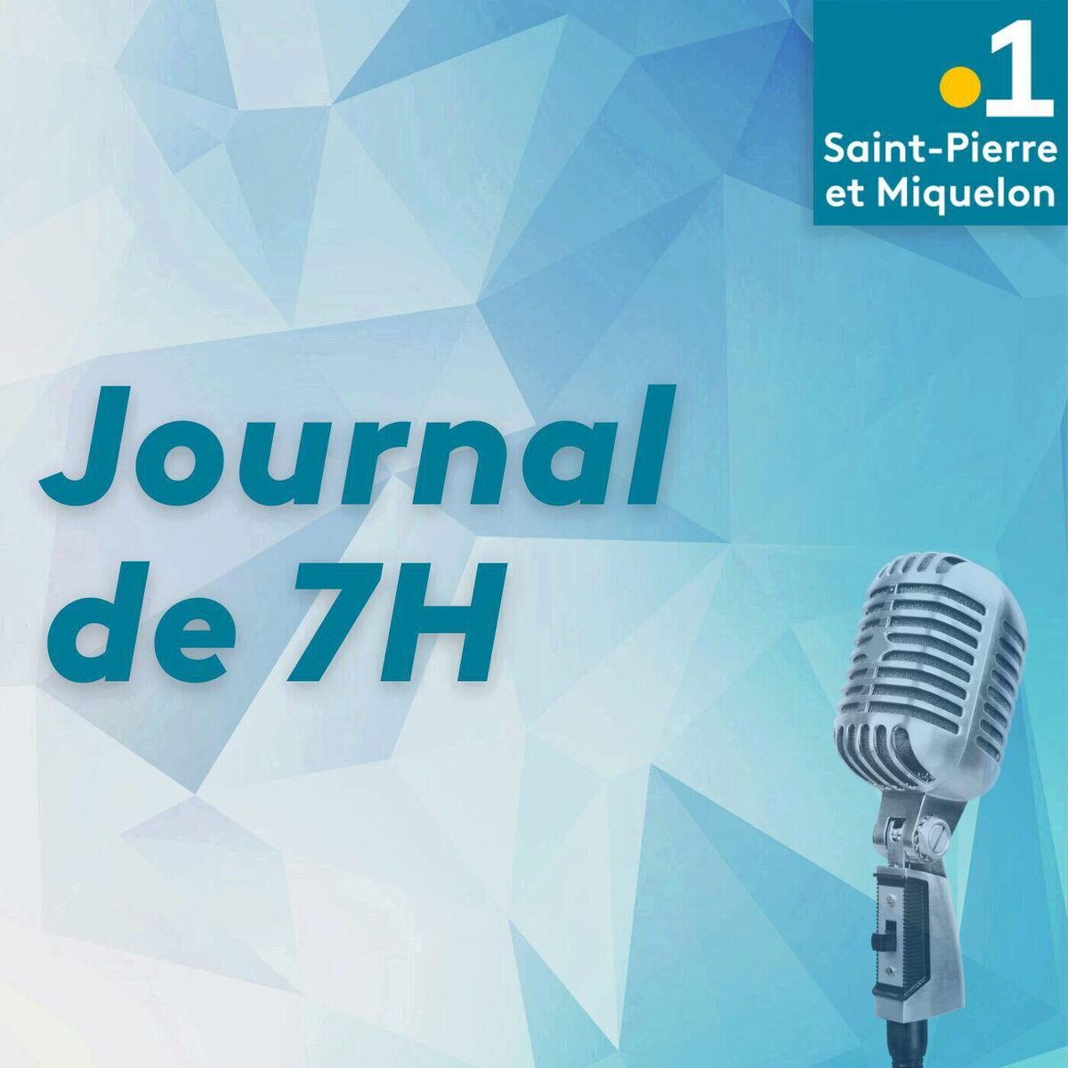 Show cover of Le journal de 7h - Saint-Pierre et Miquelon