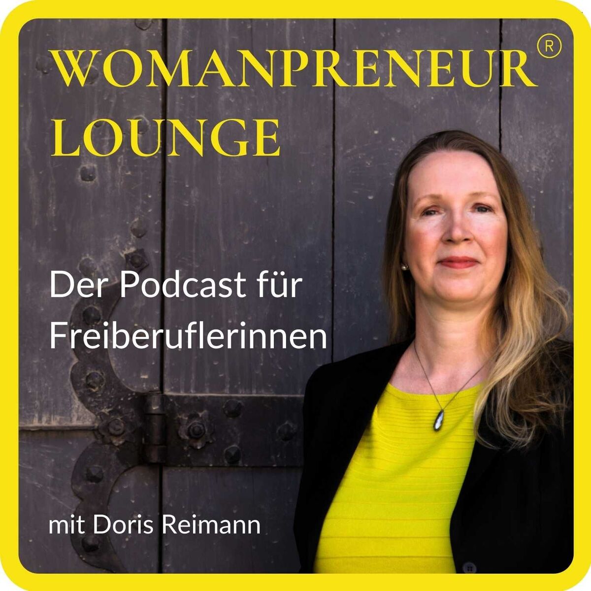 Show cover of Womanpreneur® Lounge - Der Podcast für Freiberuflerinnen