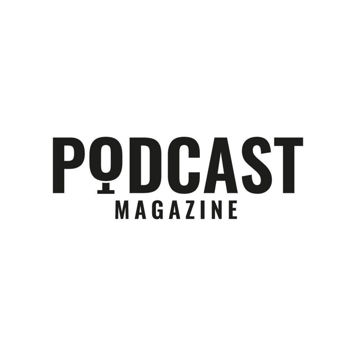 Show cover of Podcast Magazine