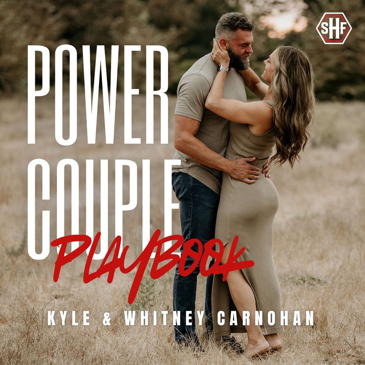 Show cover of Power Couple Playbook by Kyle and Whitney Carnohan