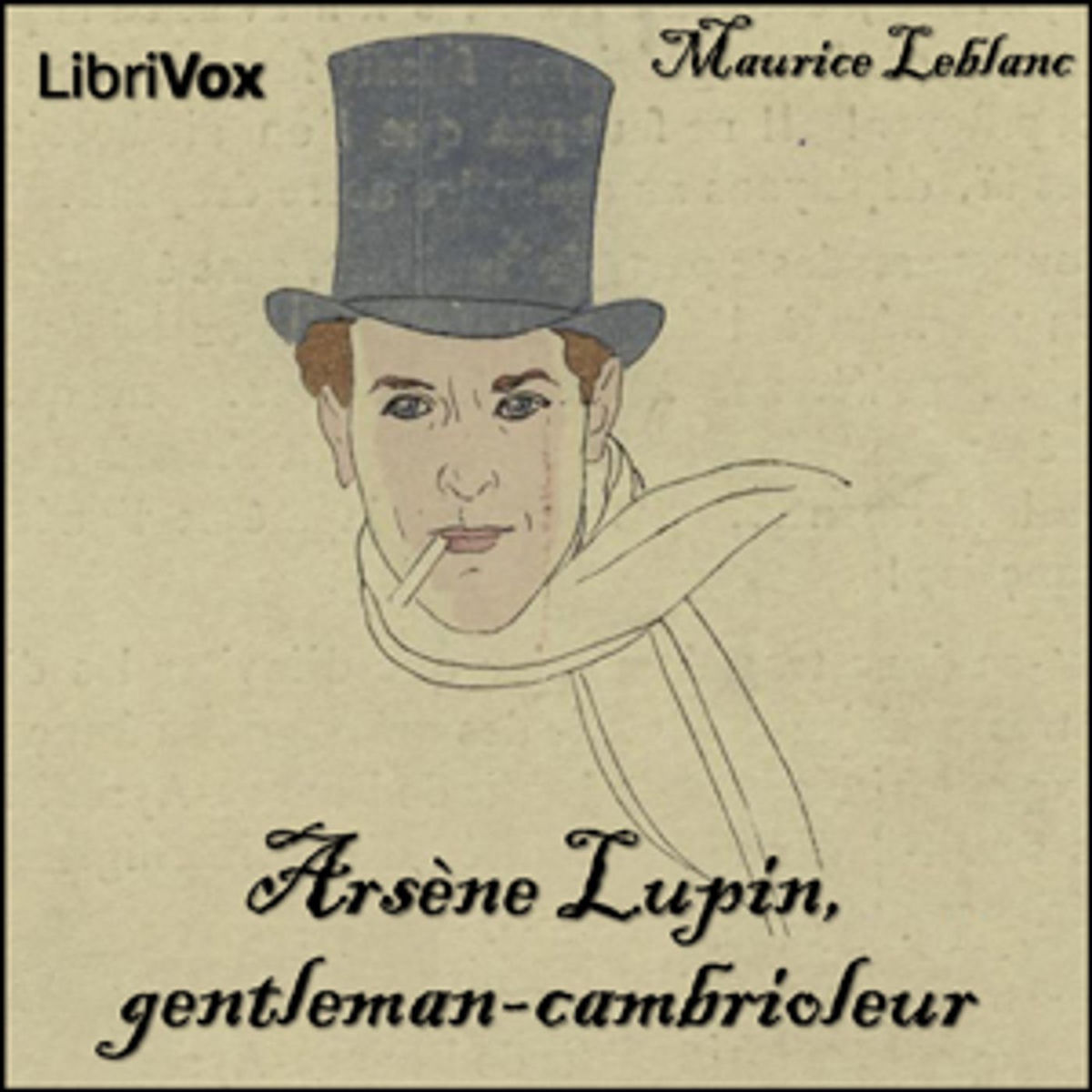 Show cover of Arsène Lupin, gentleman-cambrioleur by Maurice Leblanc (1864 - 1941)