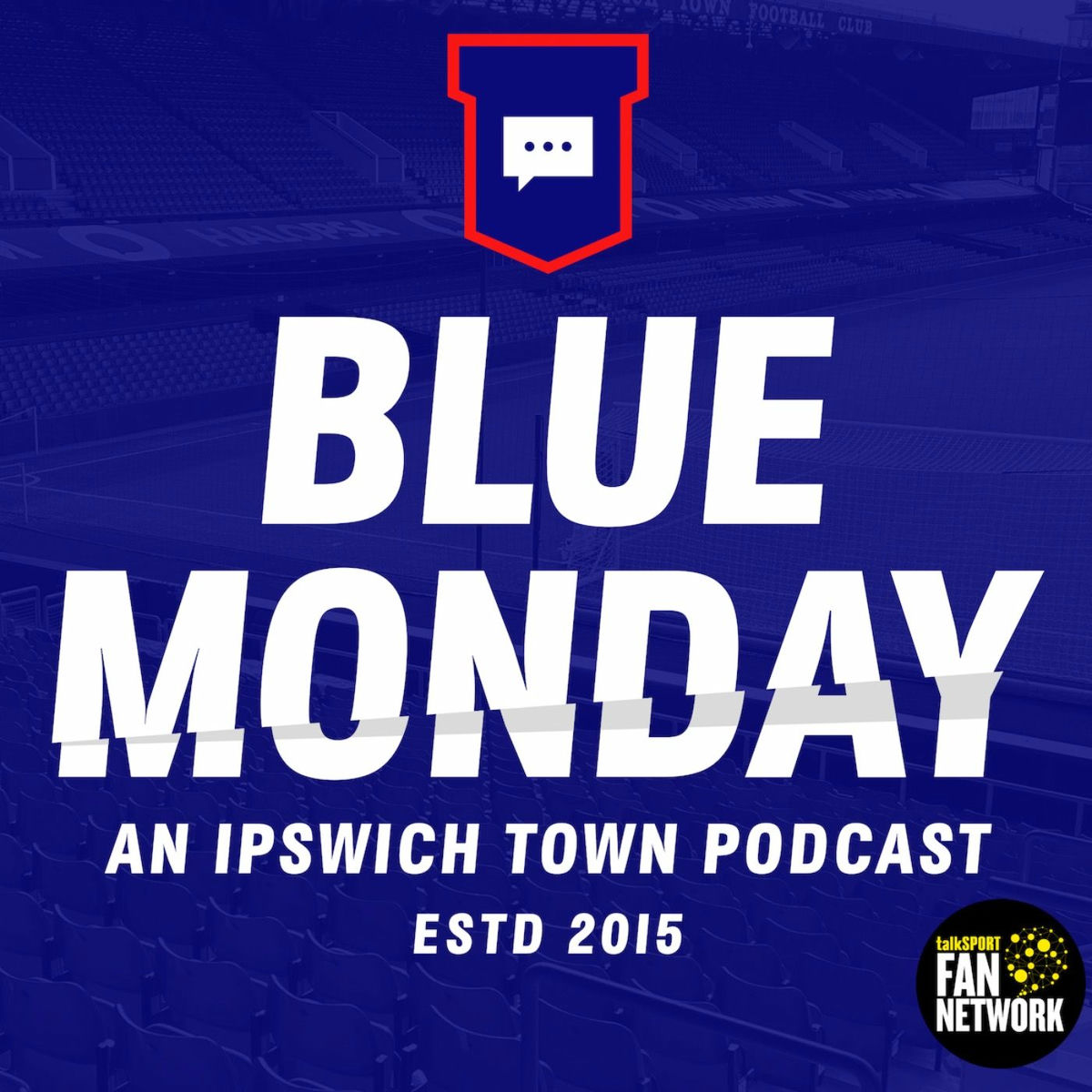 Show cover of Blue Monday: An Ipswich Town Podcast