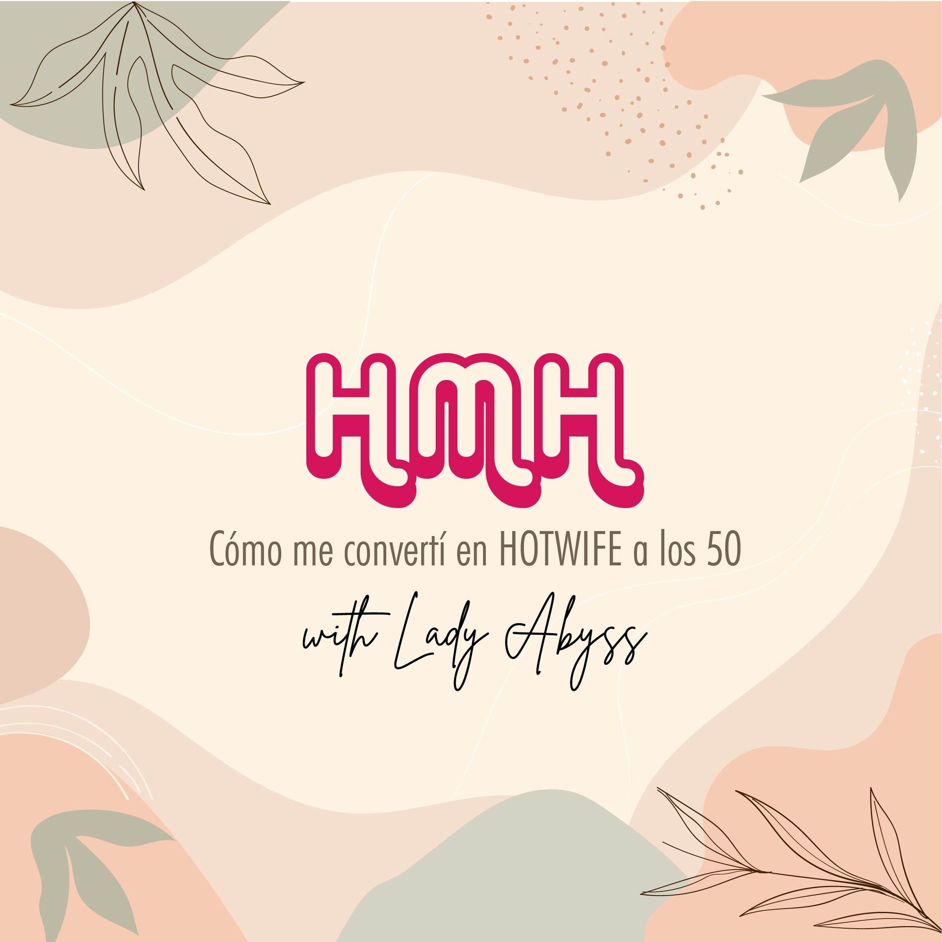 Show cover of HMH Como me converti en hotwife a los 50