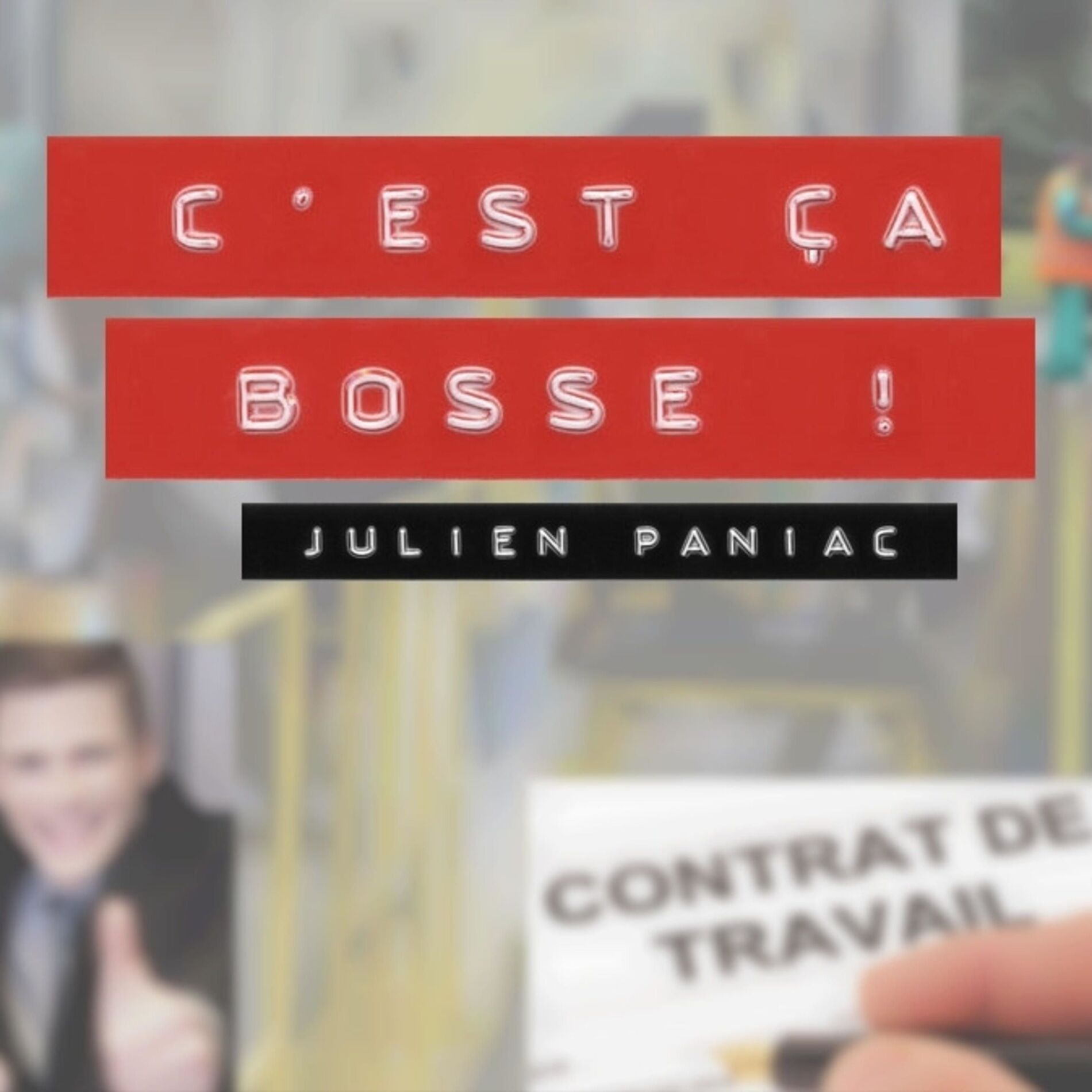 Show cover of C'EST ÇA BOSSE!
