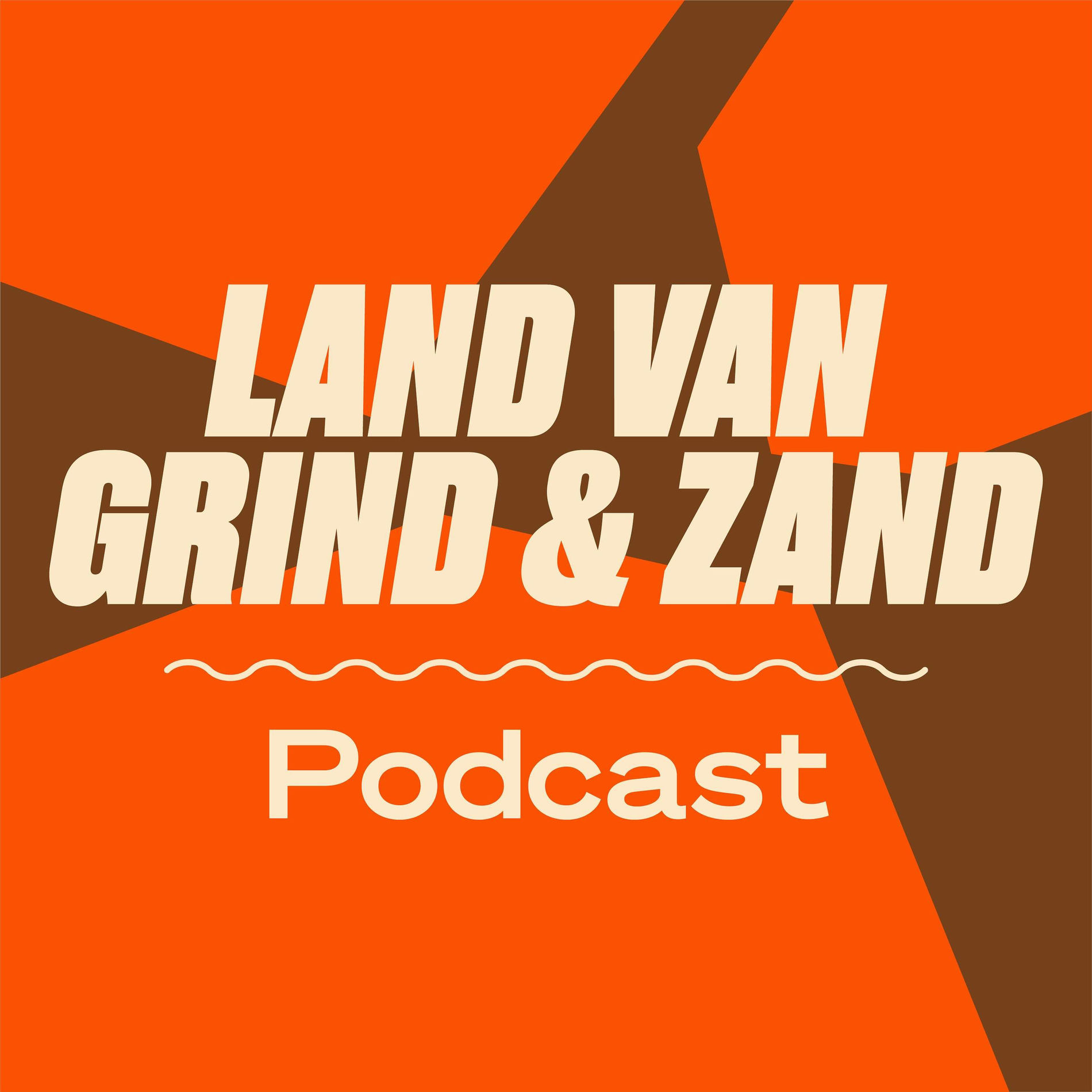 Show cover of Land van Grind en Zand Podcast