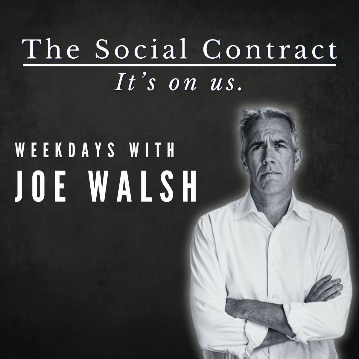 Show cover of The Social Contract with Joe Walsh