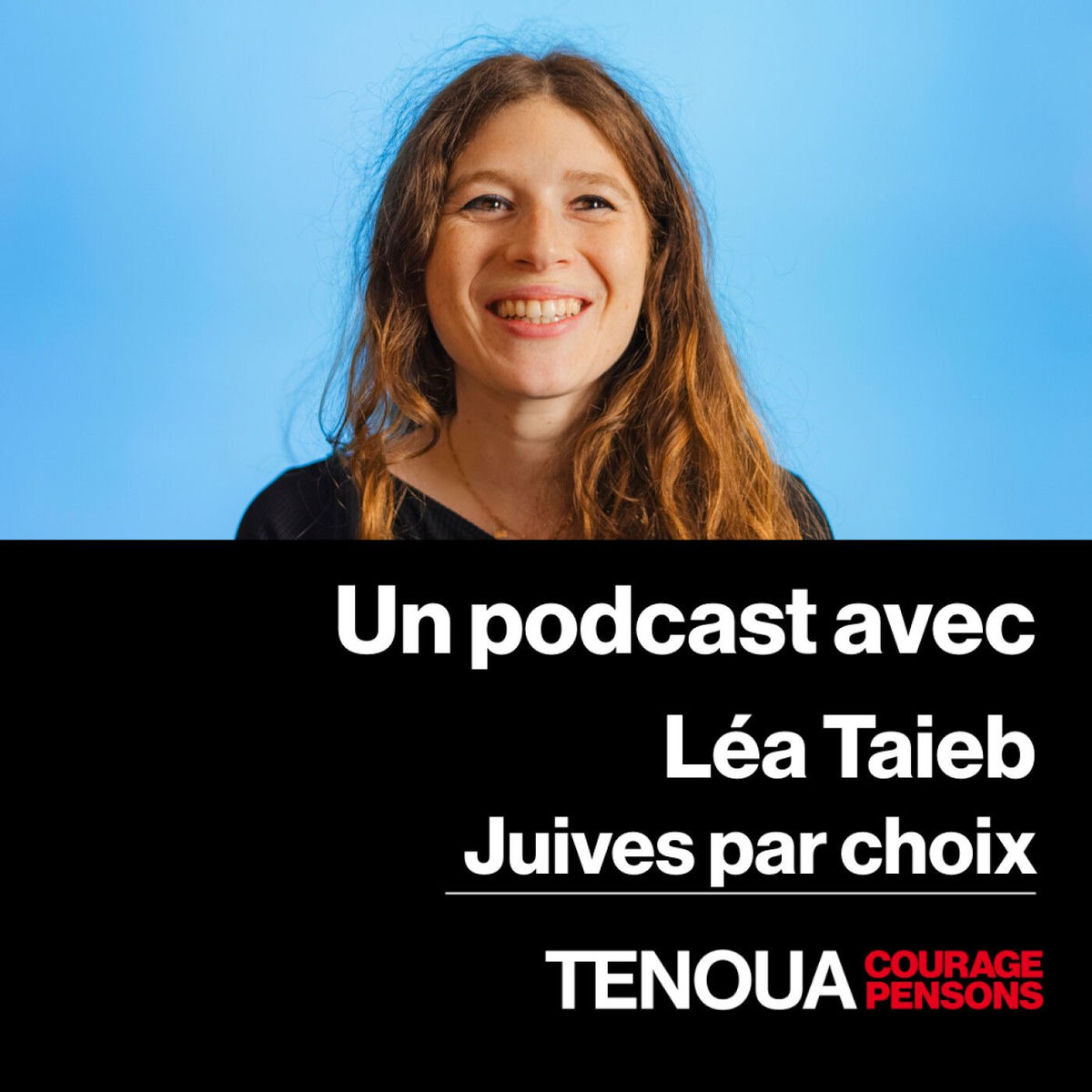 Show cover of Le Podcast de Tenoua - Juives par choix