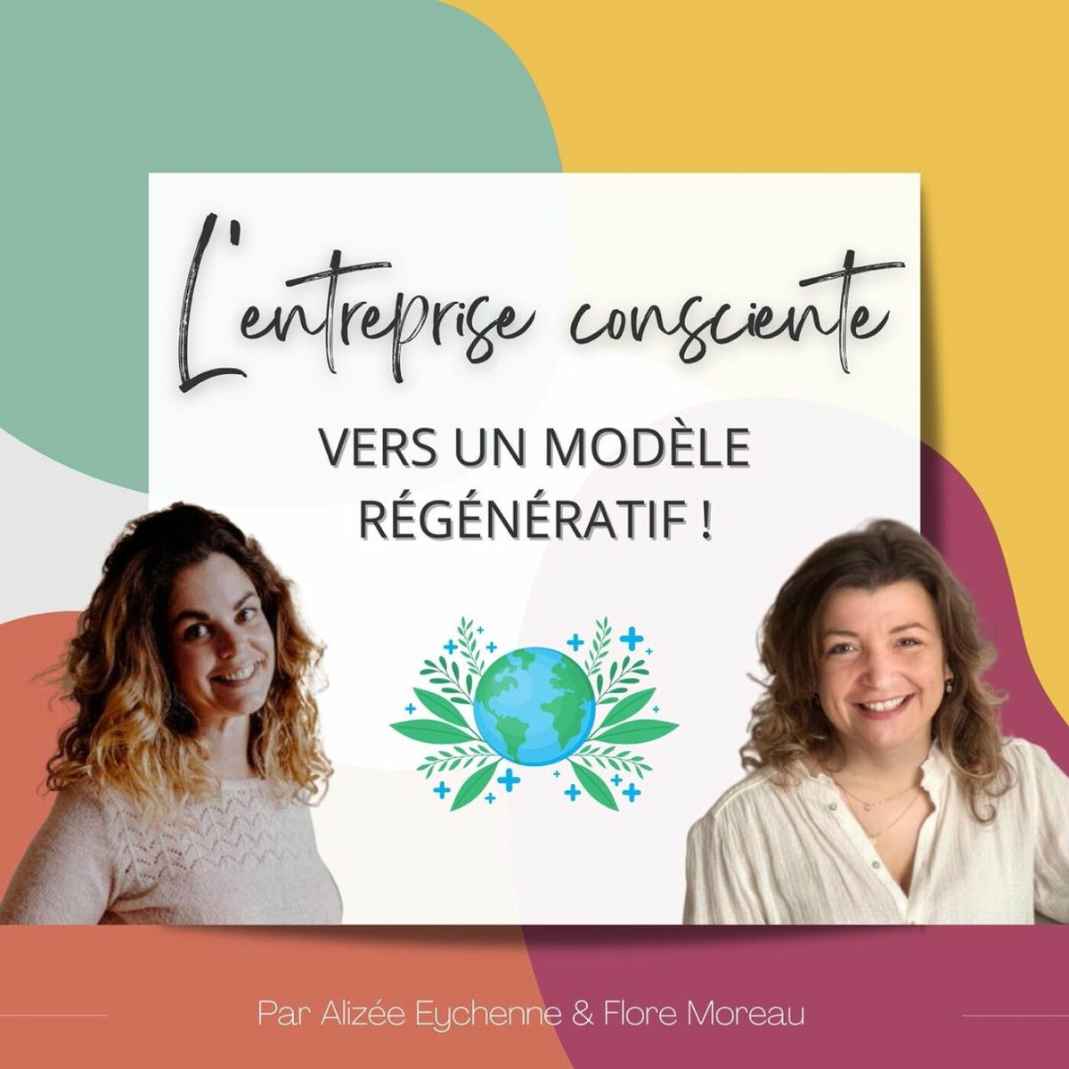 Show cover of L'Entreprise Consciente : Vers un modèle régénératif !
