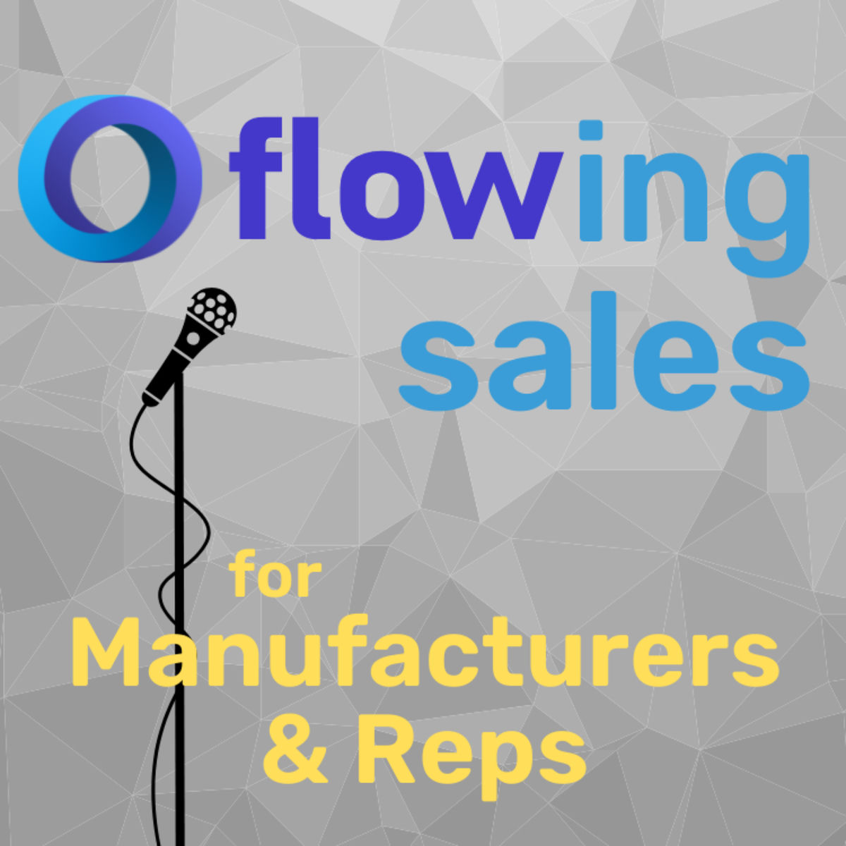 Show cover of Flowing Sales for Manufacturers and Reps