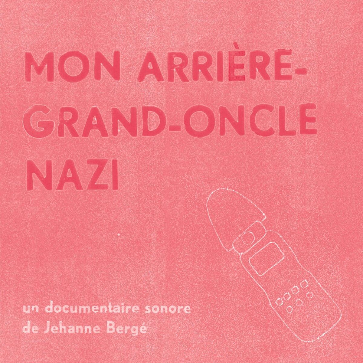 Show cover of Mon arrière-grand-oncle nazi