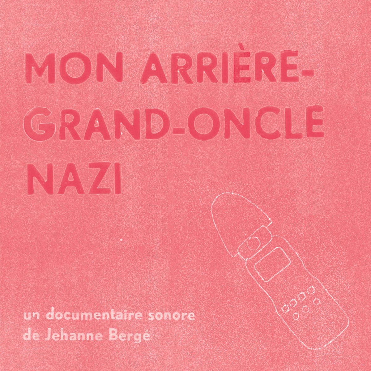 Show cover of Mon arrière-grand-oncle nazi