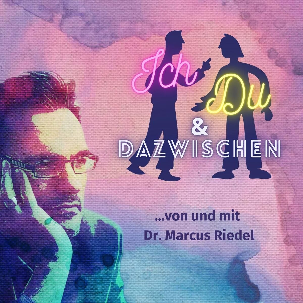 Show cover of ICH & DU … und das DAZWISCHEN