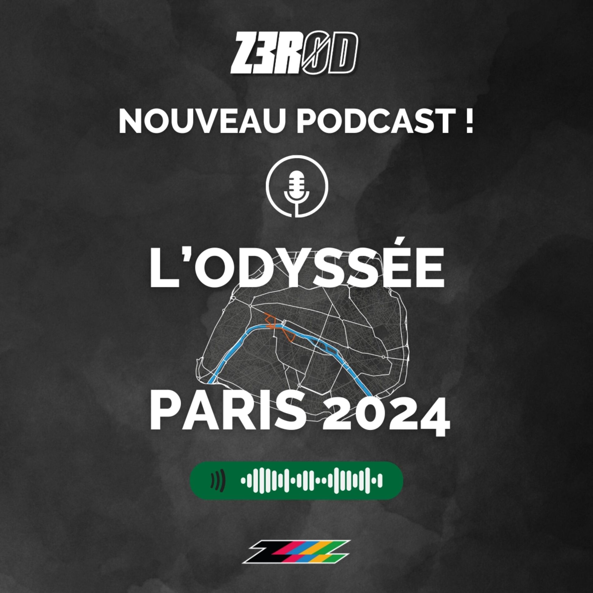 Show cover of L'Odyssée Paris 2024 - Z3R0D