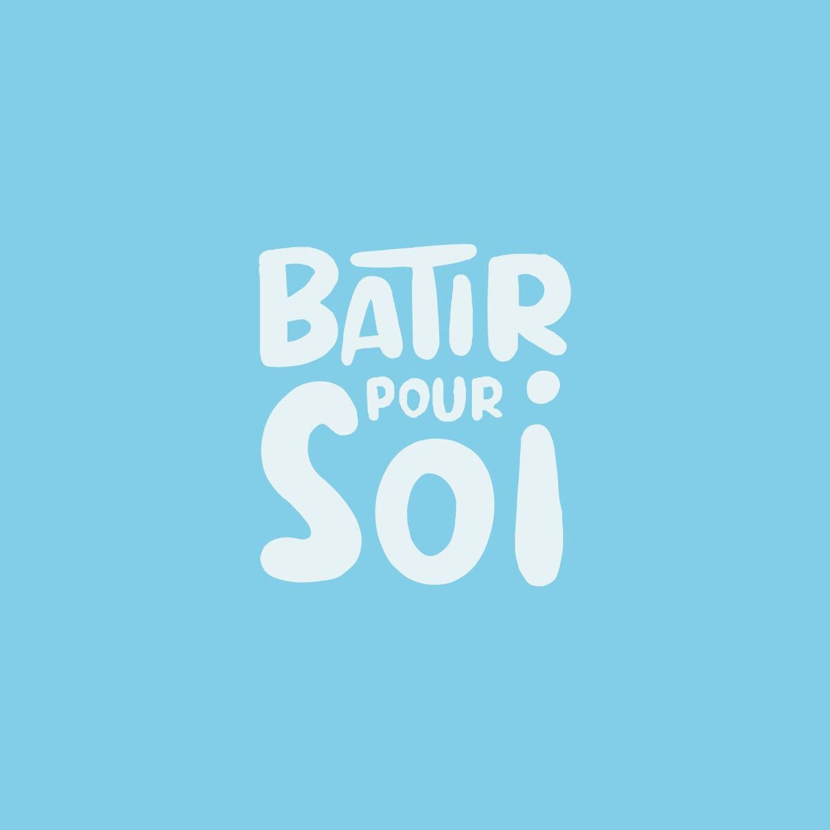 Show cover of BÂTIR POUR SOI