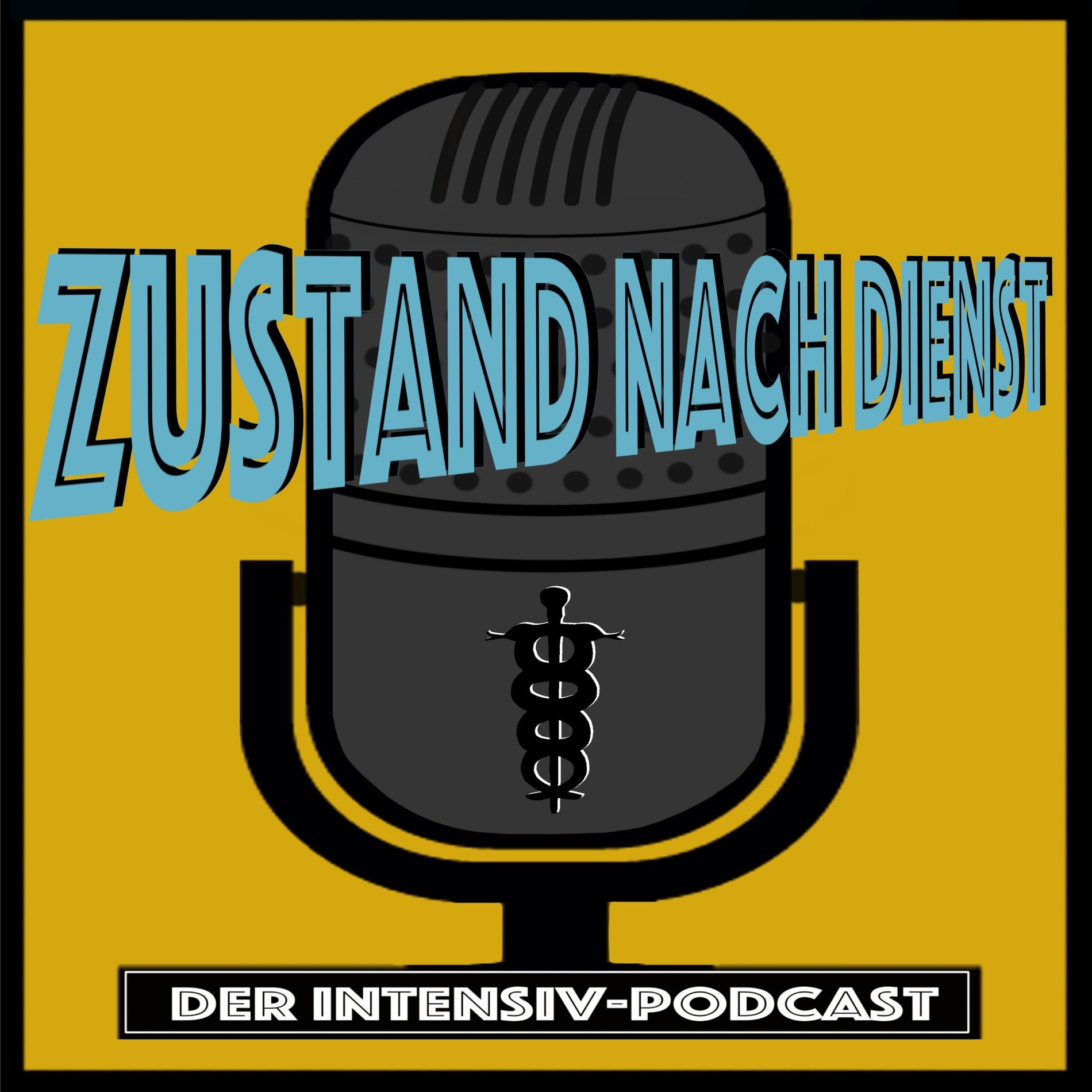 Show cover of Zustand nach Dienst - Der Intensivpodcast