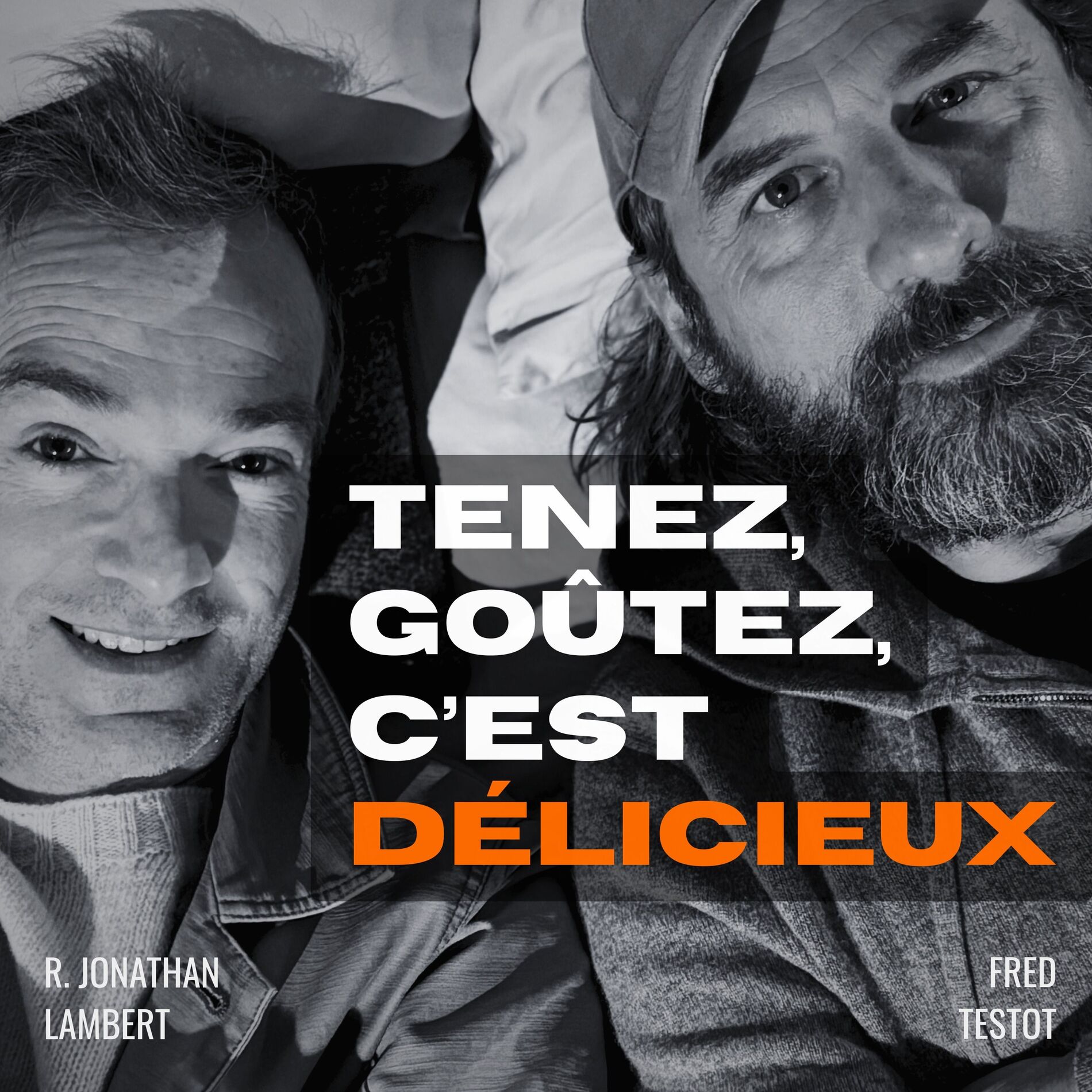 Show cover of Tenez, goûtez, c'est délicieux
